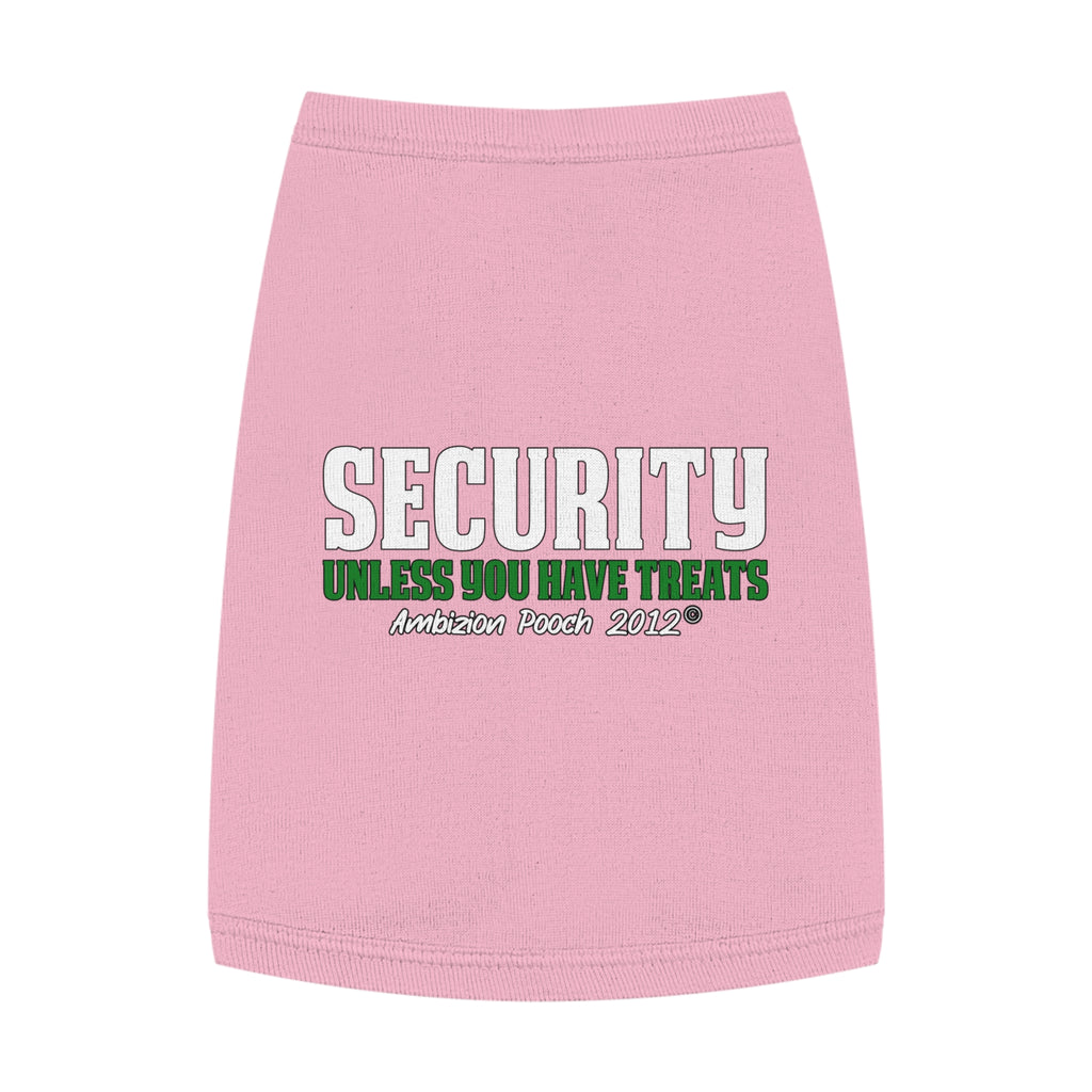 Security (Unless You Have Treats) Doggy Tank Top