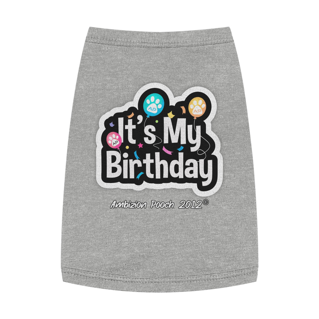 It's My Birthday Pet Tank Top - Fun & Festive