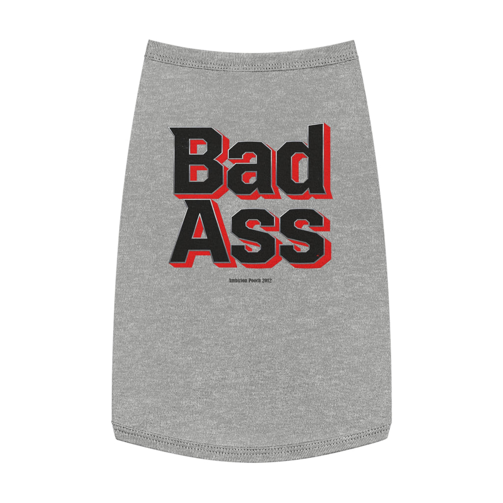 Bad Ass Tank Top — "Bad Ass Dog Mama and Bad Ass Dog Dad" (Pet & Parent Matching)