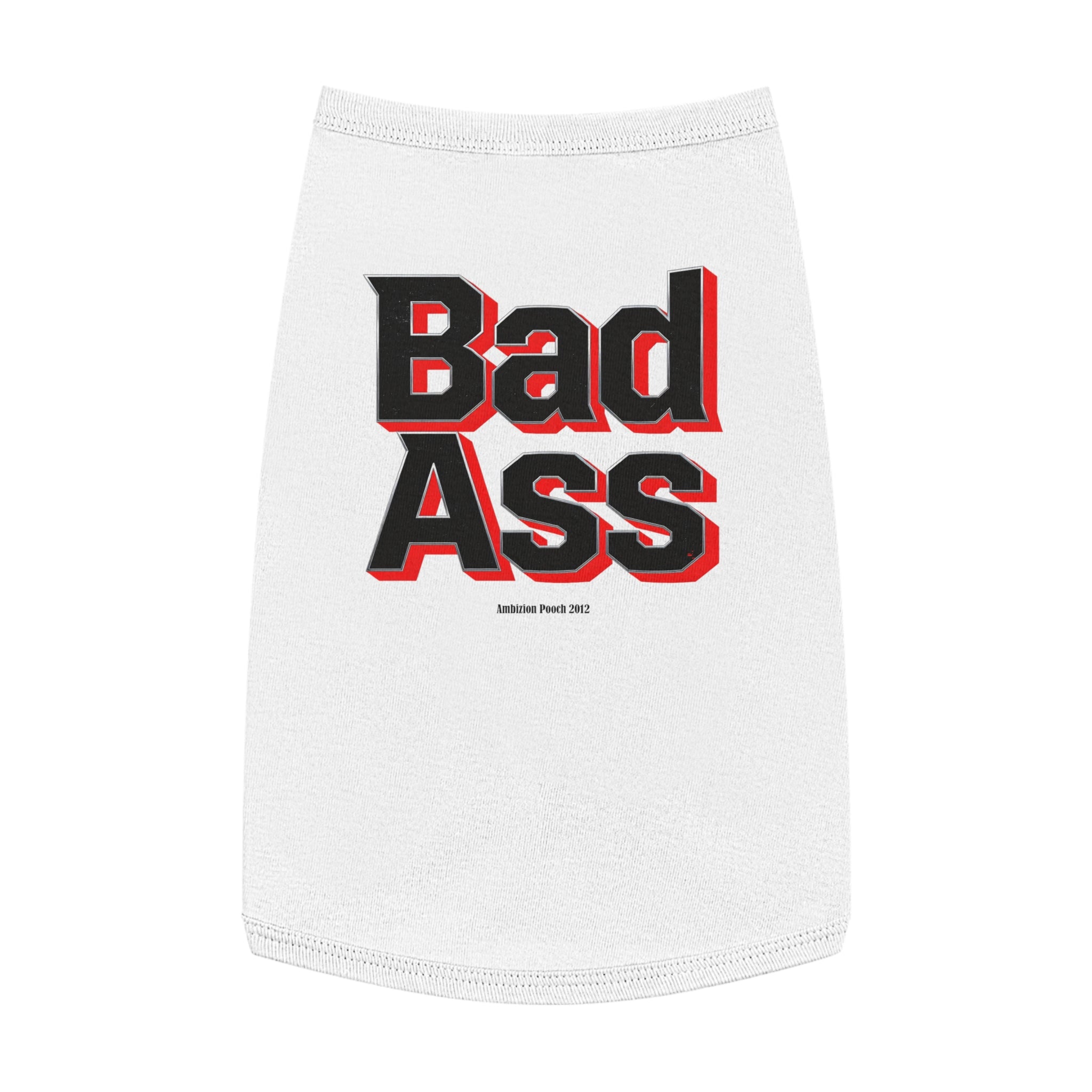 Bad Ass Tank Top — "Bad Ass Dog Mama and Bad Ass Dog Dad" (Pet & Parent Matching)