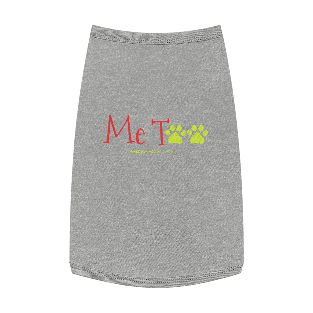 "Me Too" Doggy Tank Top — I Need Emotional Support (Pet & Parent Matching)