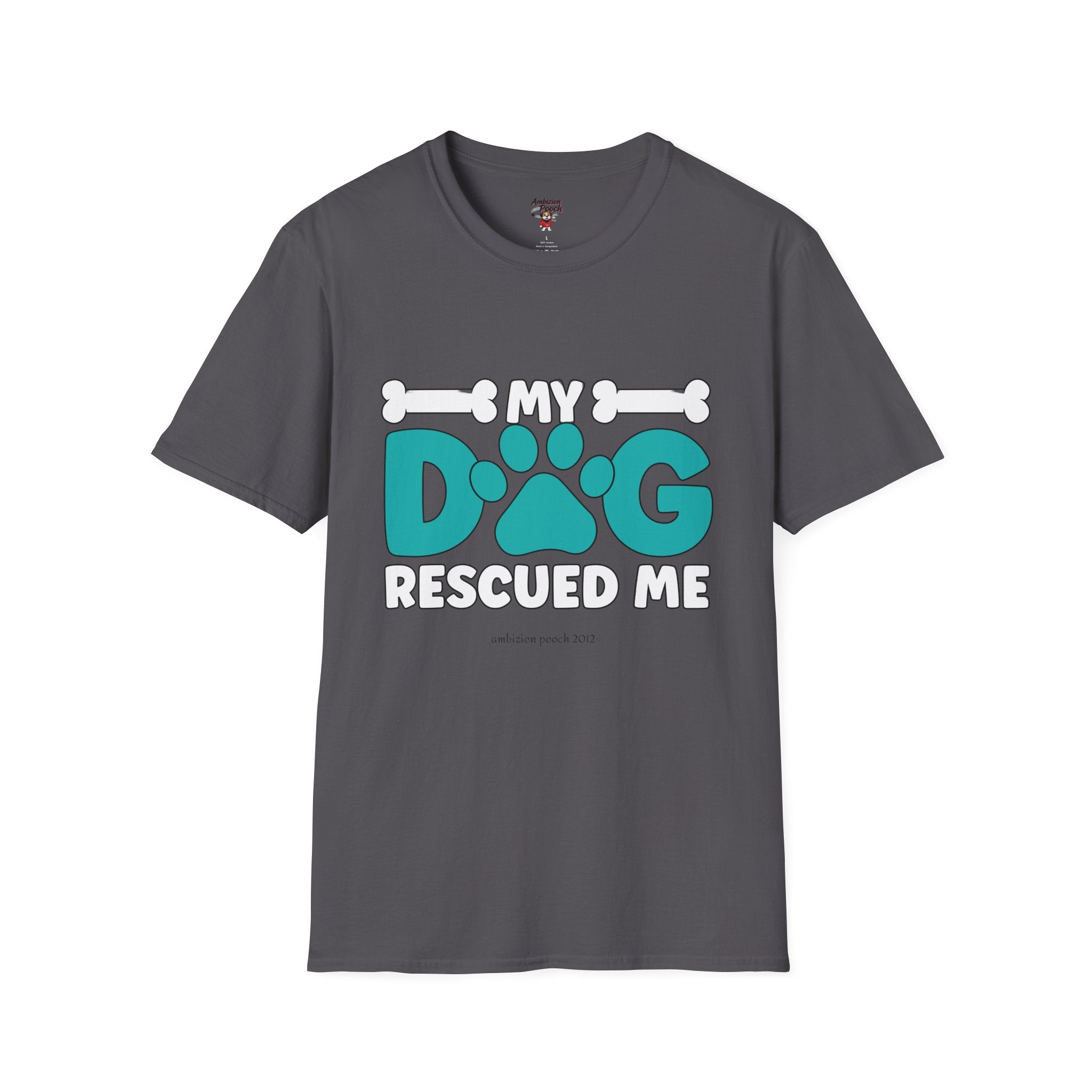 My Dog Rescued Me Unisex Softstyle T-Shirt