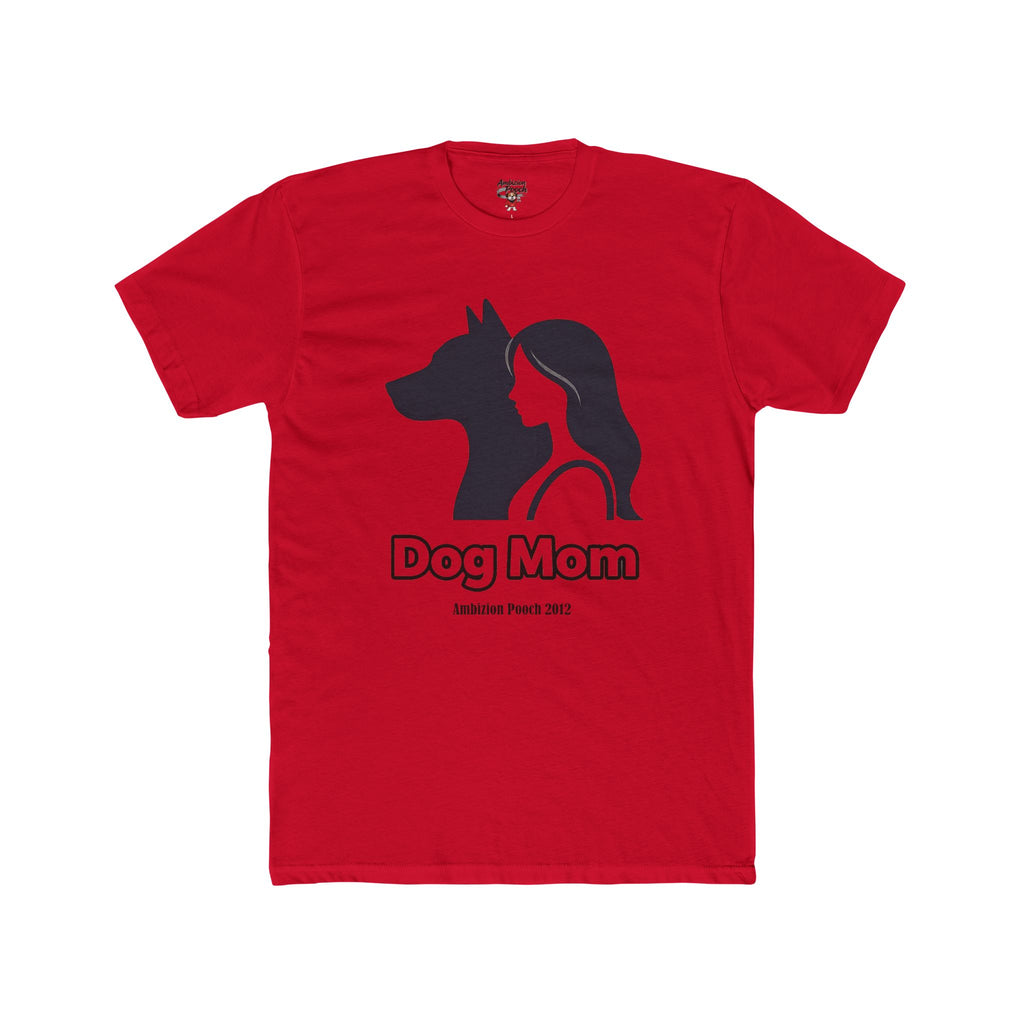 Dog Mom Unisex T-Shirt
