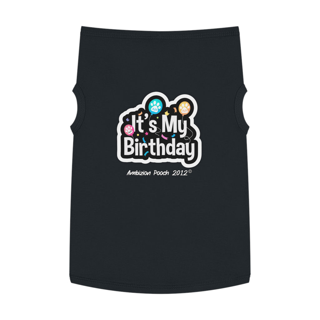 It's My Birthday Pet Tank Top - Fun & Festive