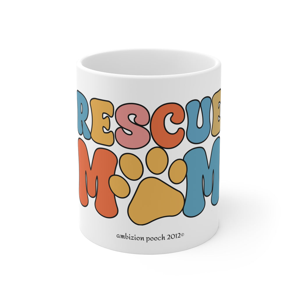 Rescue Dog Mom Mug 11oz