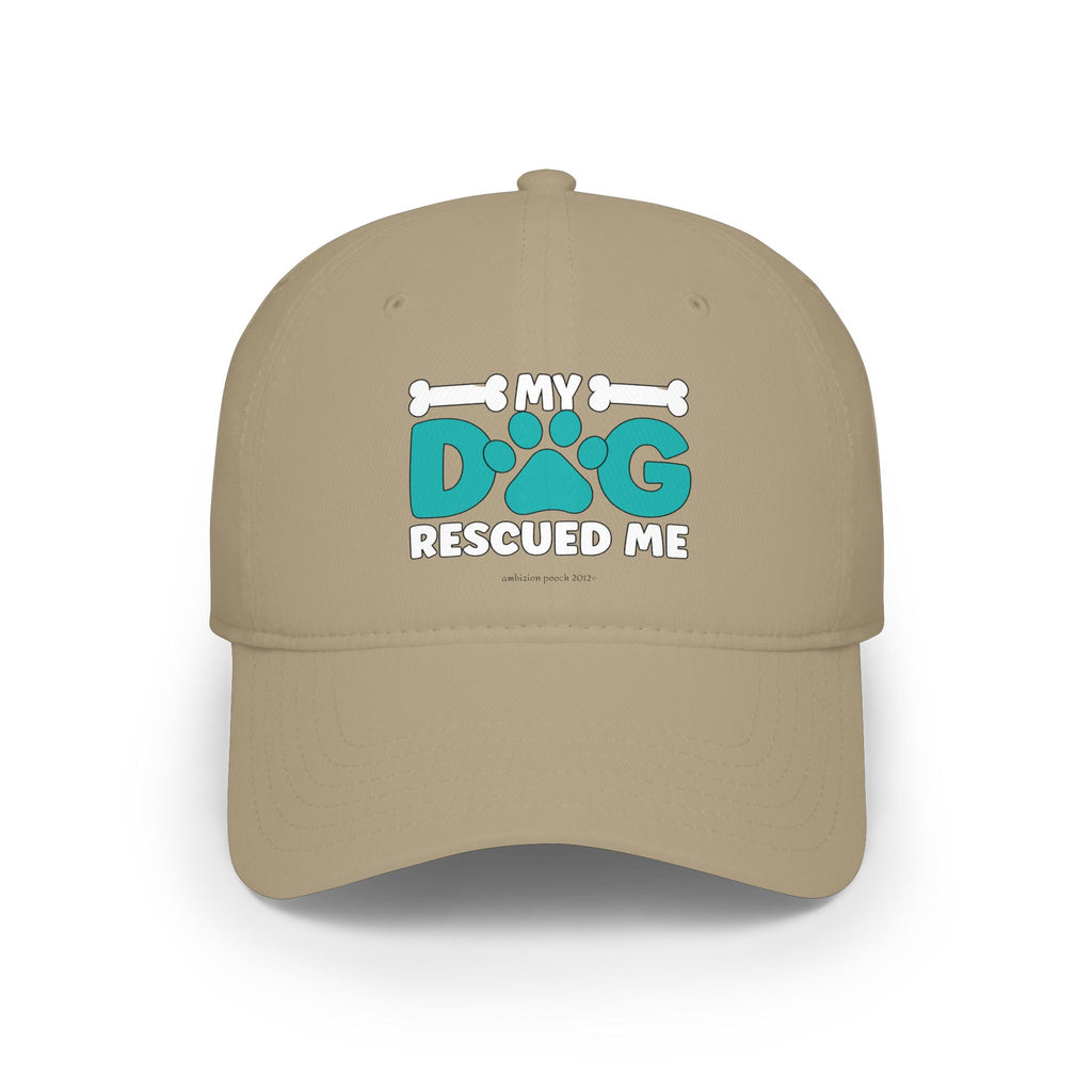 My Dog Rescued Me Low Profile Baseball Cap