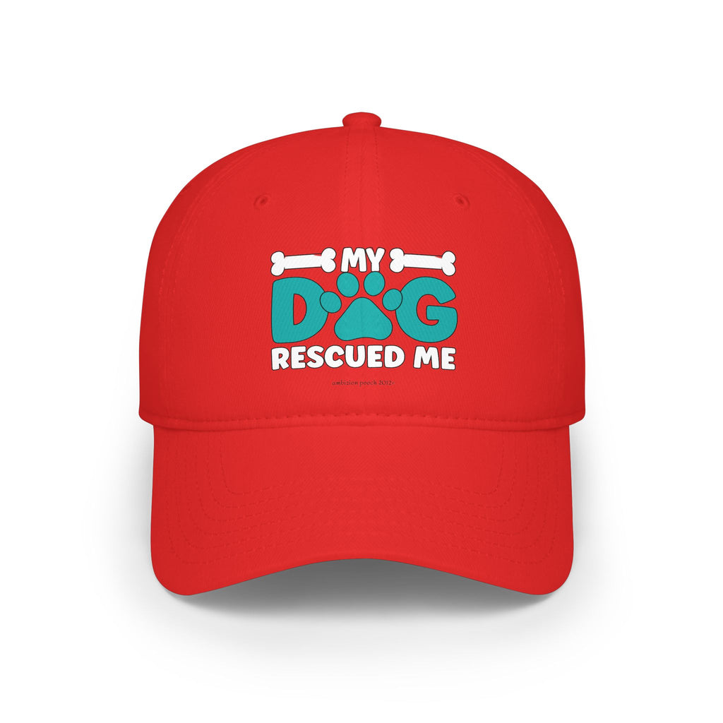My Dog Rescued Me Low Profile Baseball Cap