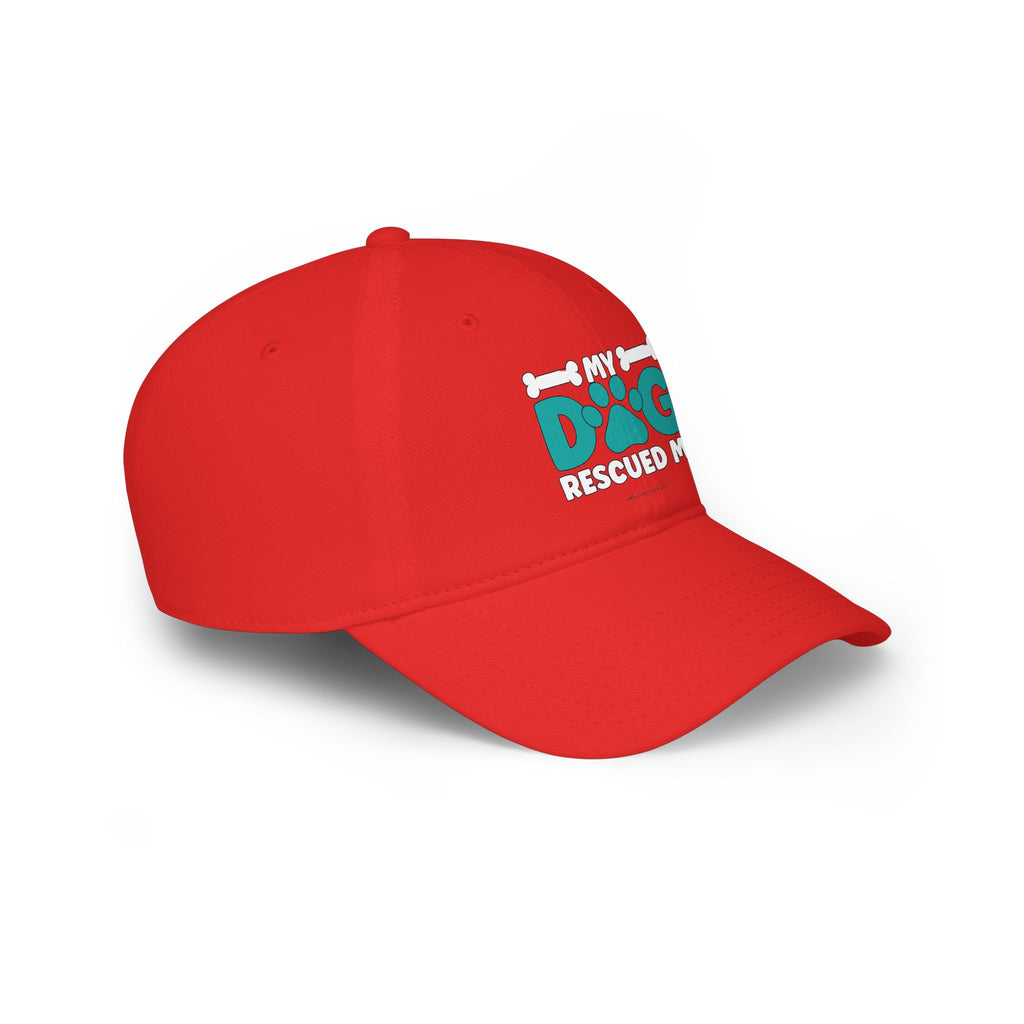 My Dog Rescued Me Low Profile Baseball Cap
