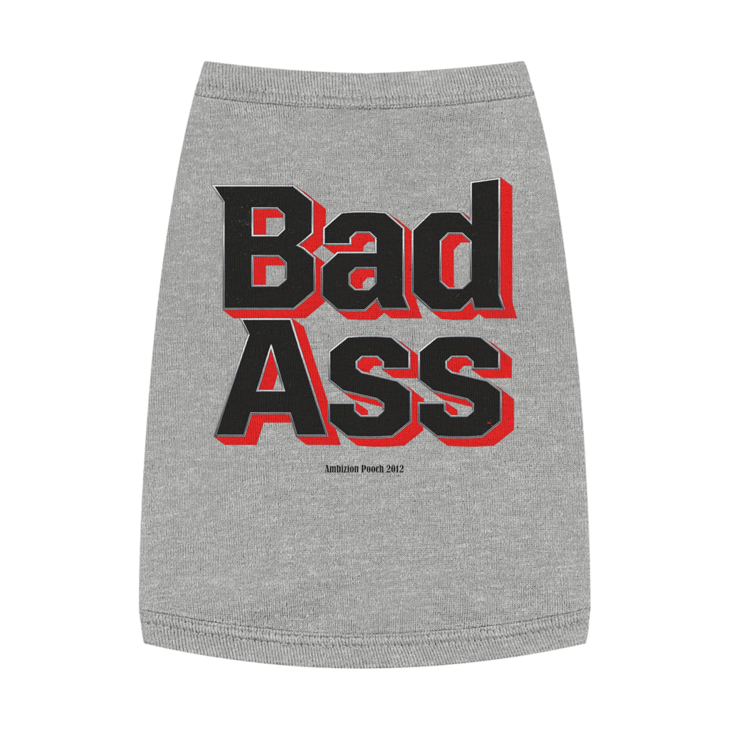Bad Ass Tank Top — "Bad Ass Dog Mama and Bad Ass Dog Dad" (Pet & Parent Matching)