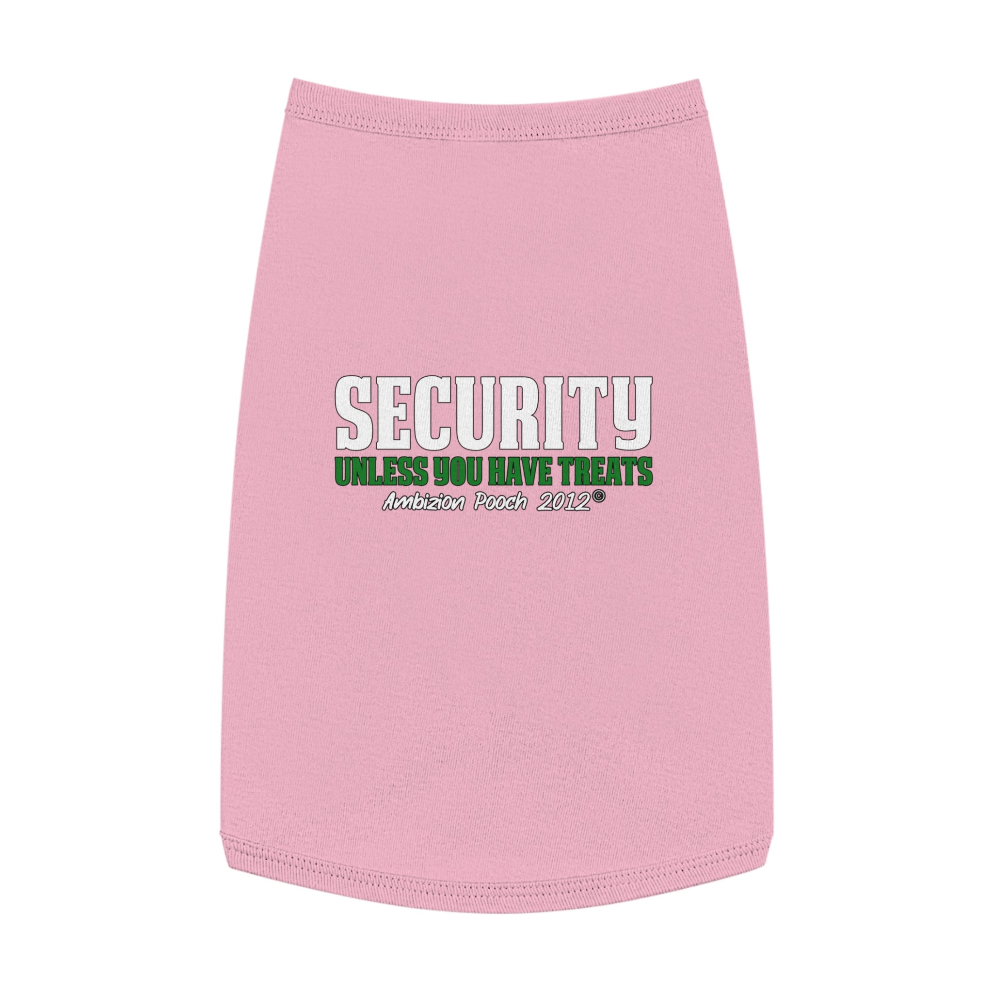 Security (Unless You Have Treats) Doggy Tank Top