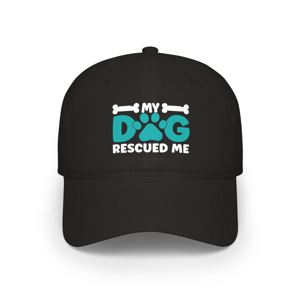 My Dog Rescued Me Low Profile Baseball Cap