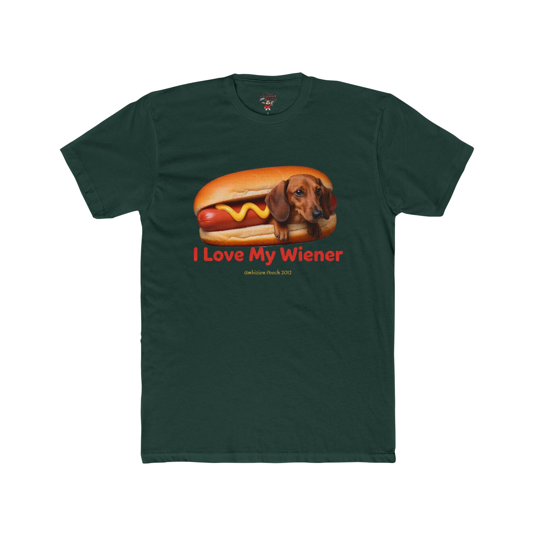 I Love My Wiener Unisex T-Shirt