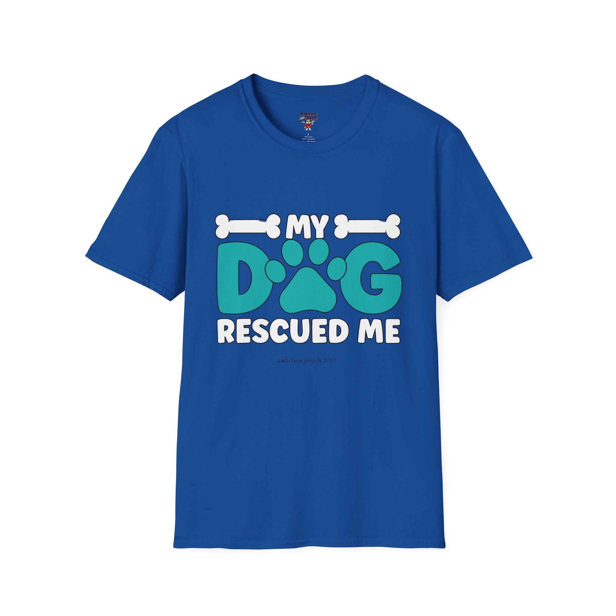 My Dog Rescued Me Unisex Softstyle T-Shirt