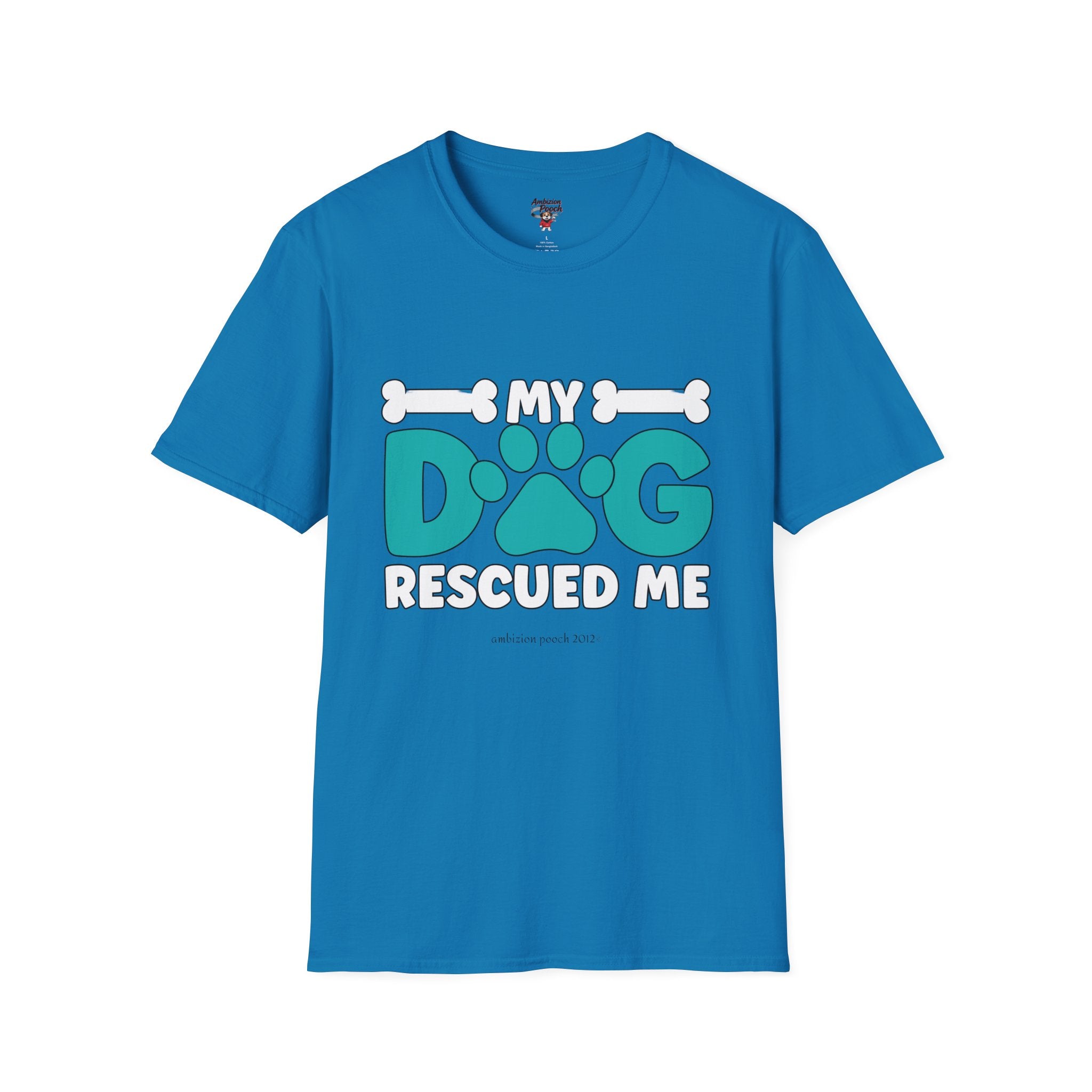 My Dog Rescued Me Unisex Softstyle T-Shirt