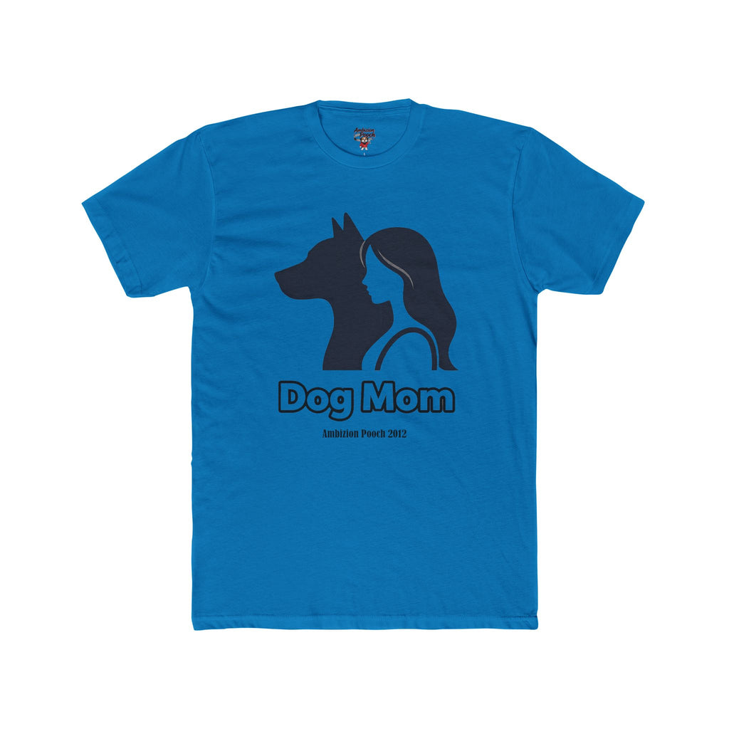 Dog Mom Unisex T-Shirt