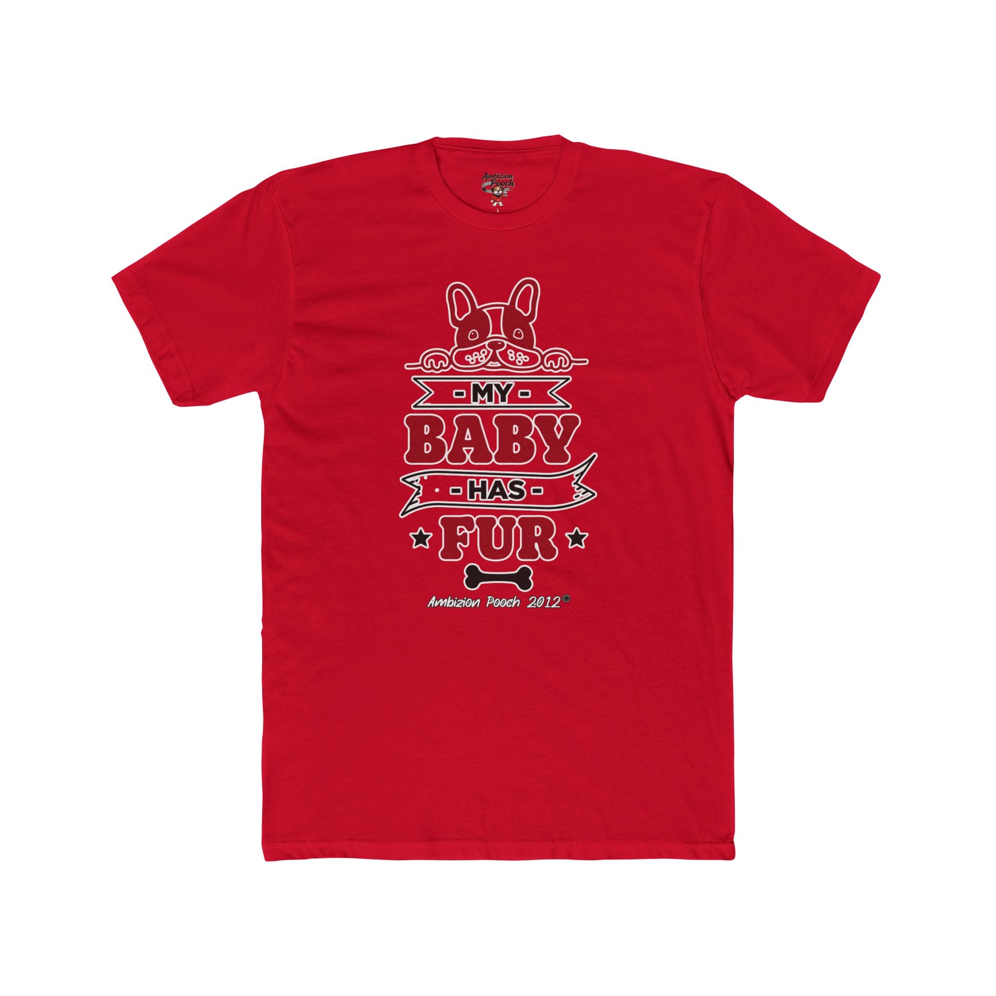 Doggy Parent "My Baby Has Fur"  — Matching "Furbaby" Doggy Tee