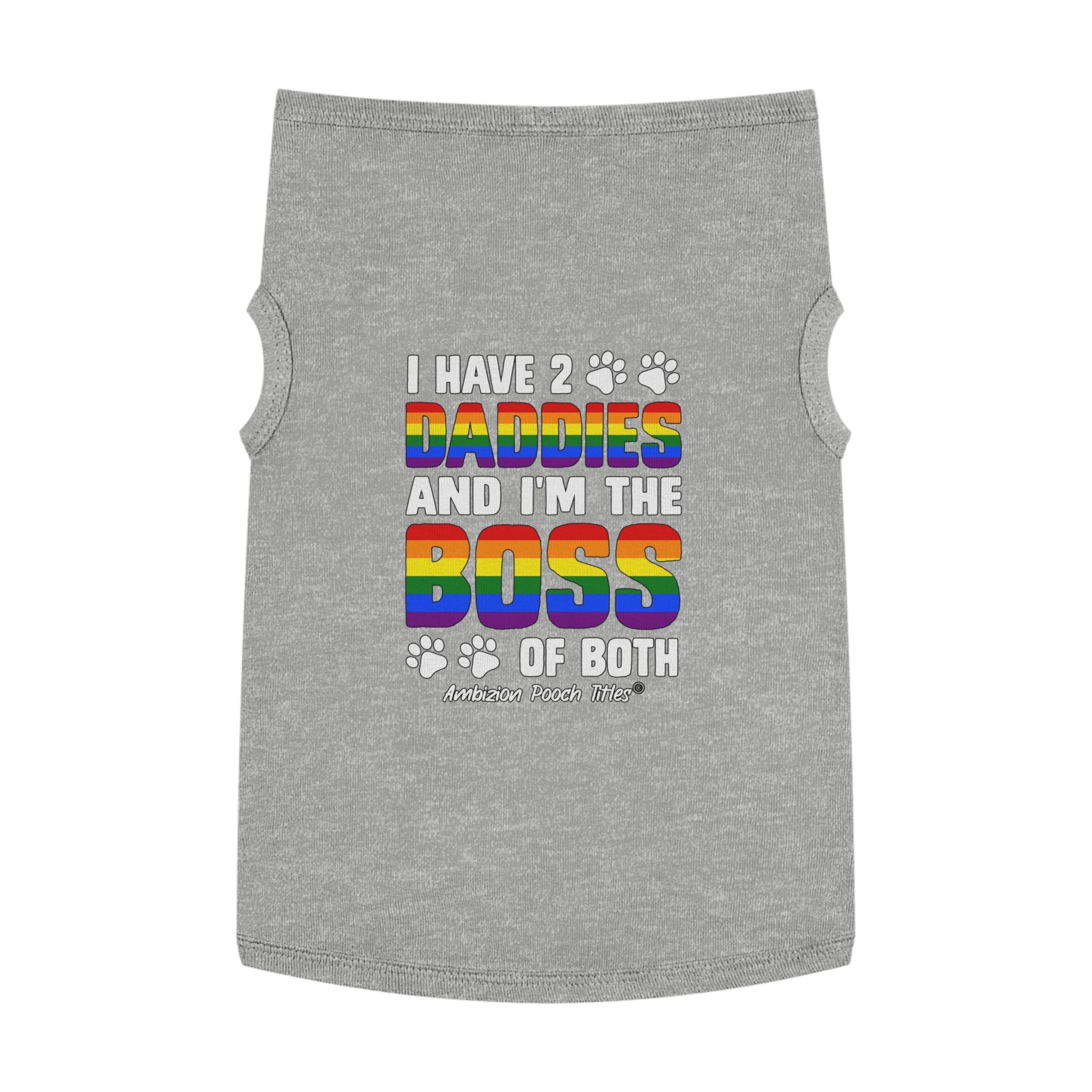 I Have 2 Daddies Doggy Tank Top (LGBTQ)
