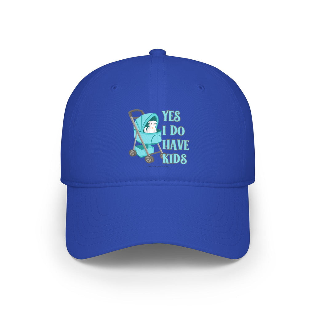 Yes I Have Kids Low Profile Baseball Cap