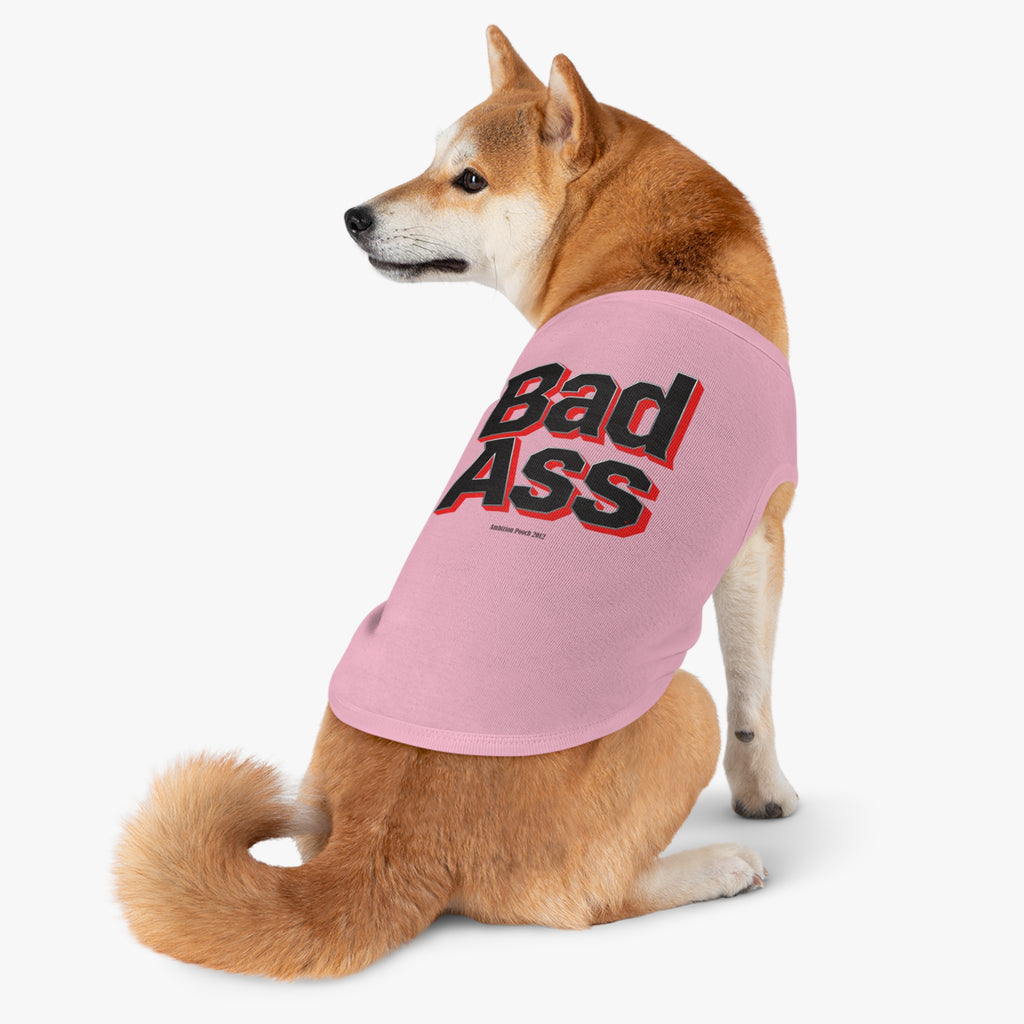 Bad Ass Tank Top — "Bad Ass Dog Mama and Bad Ass Dog Dad" (Pet & Parent Matching)