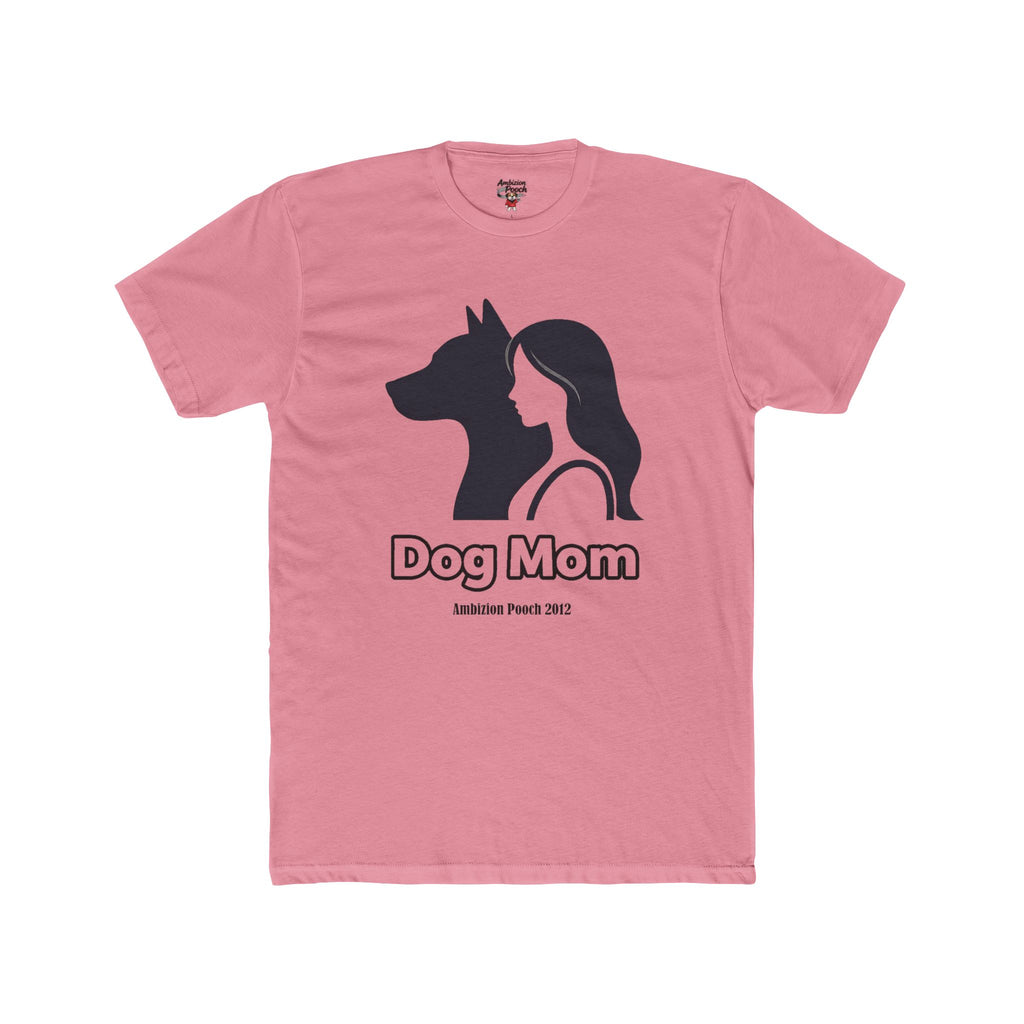 Dog Mom Unisex T-Shirt