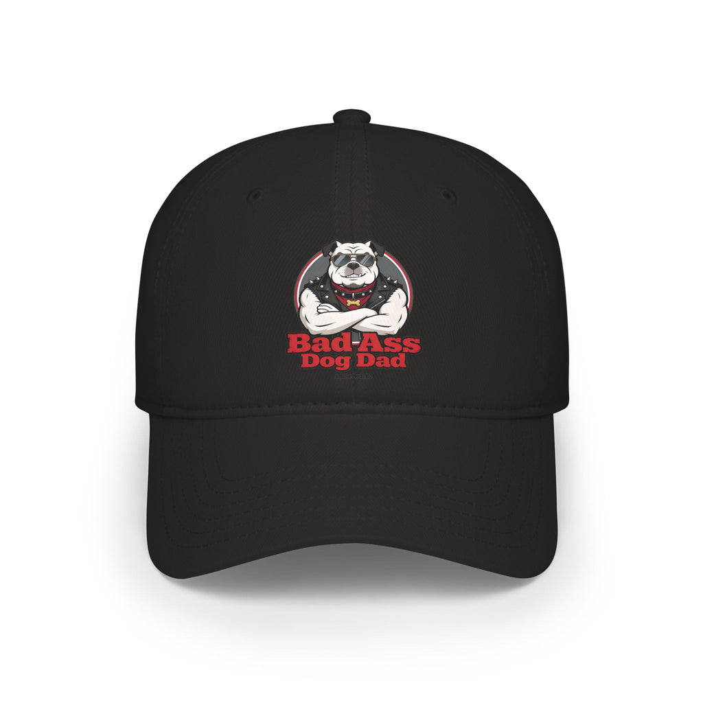 Bad Ass Dog Dad Low Profile Baseball Cap