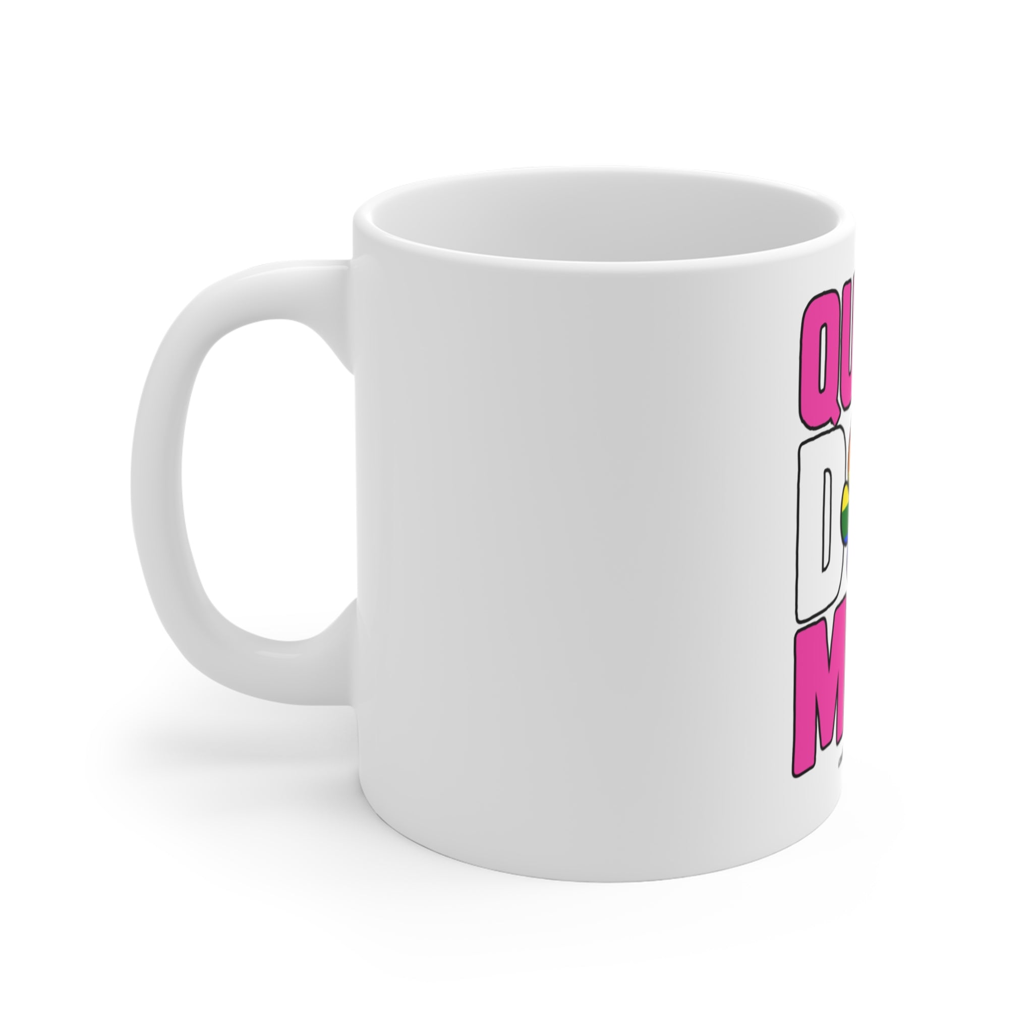 Queer Dog Mom Mug 11oz