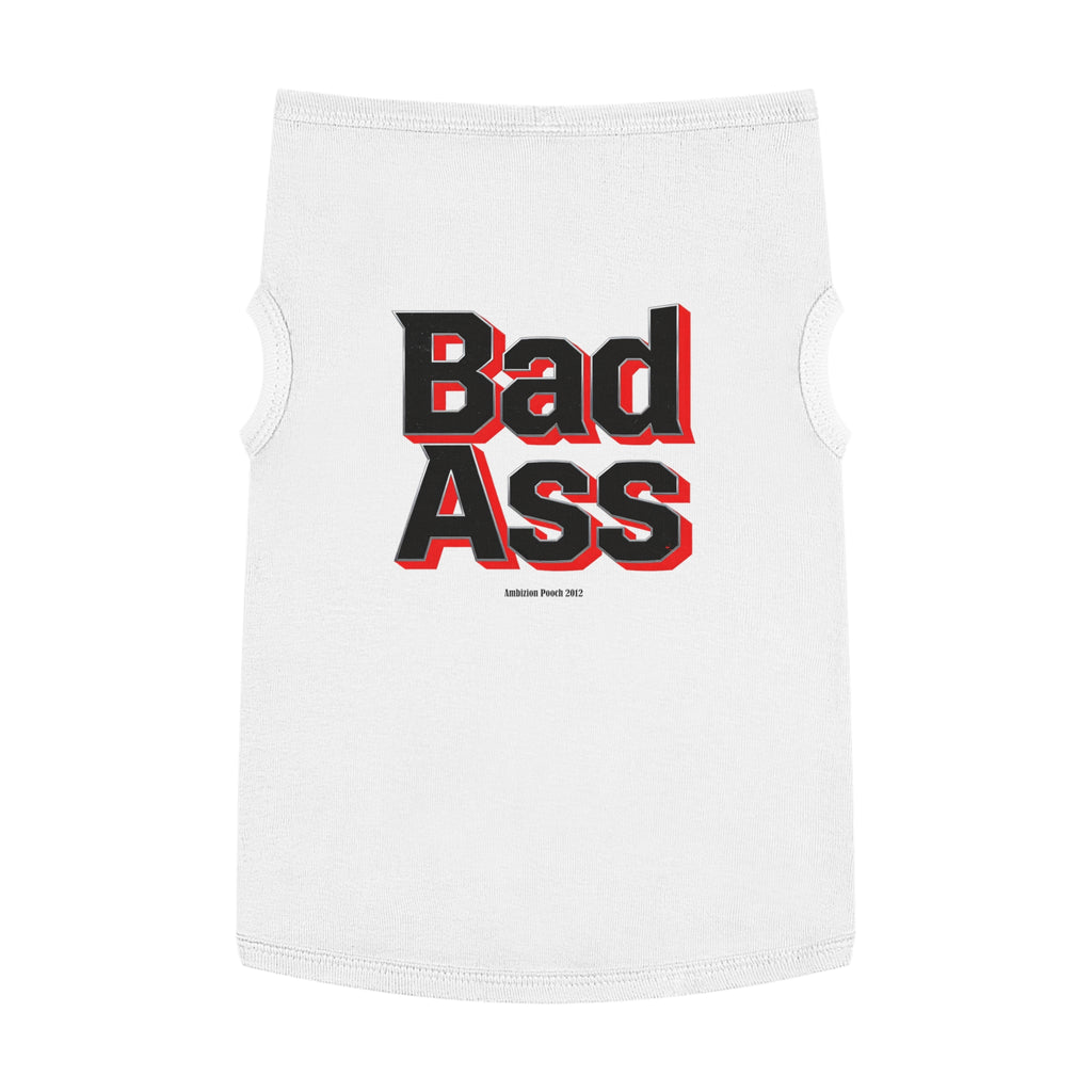 Bad Ass Tank Top — "Bad Ass Dog Mama and Bad Ass Dog Dad" (Pet & Parent Matching)