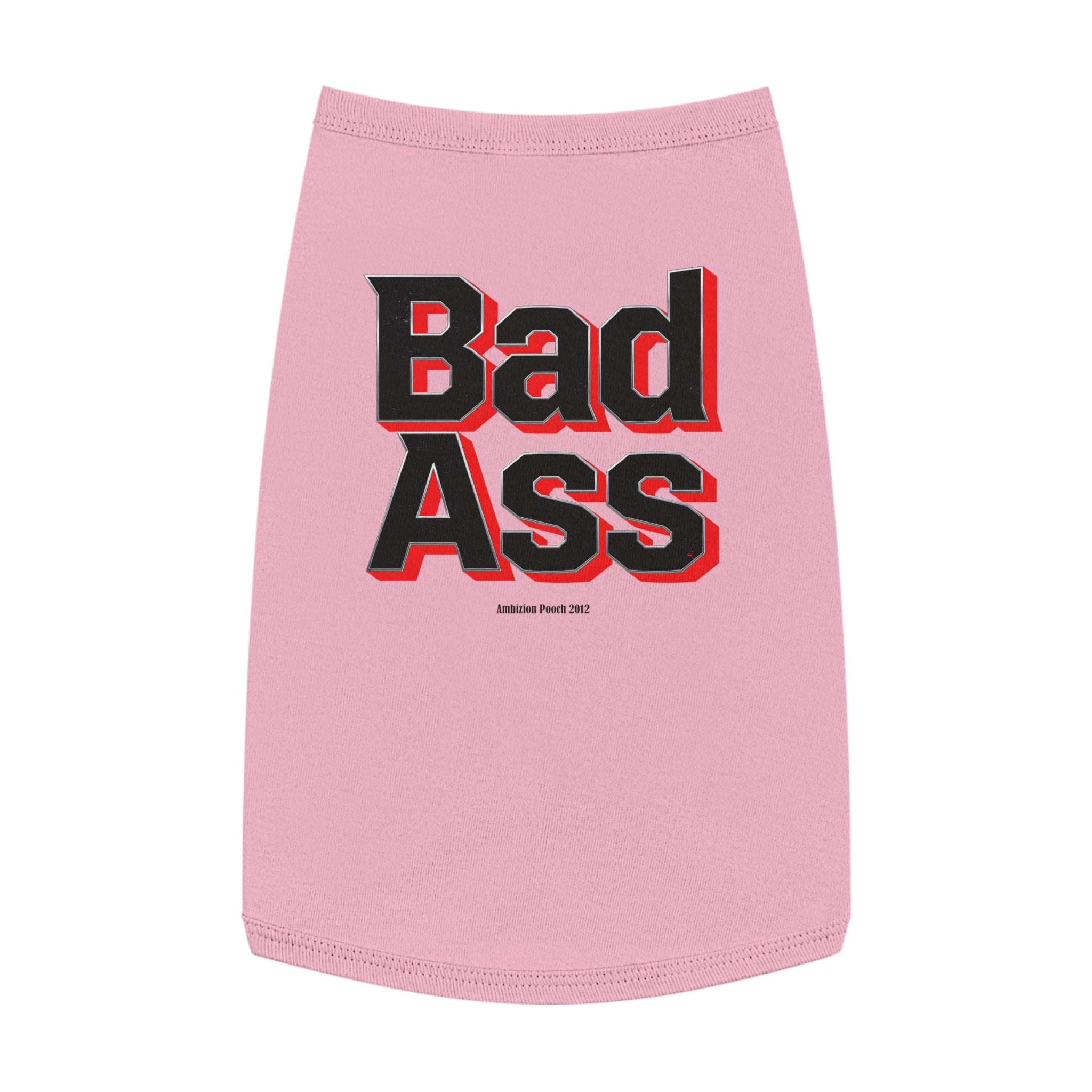 Bad Ass Tank Top — "Bad Ass Dog Mama and Bad Ass Dog Dad" (Pet & Parent Matching)