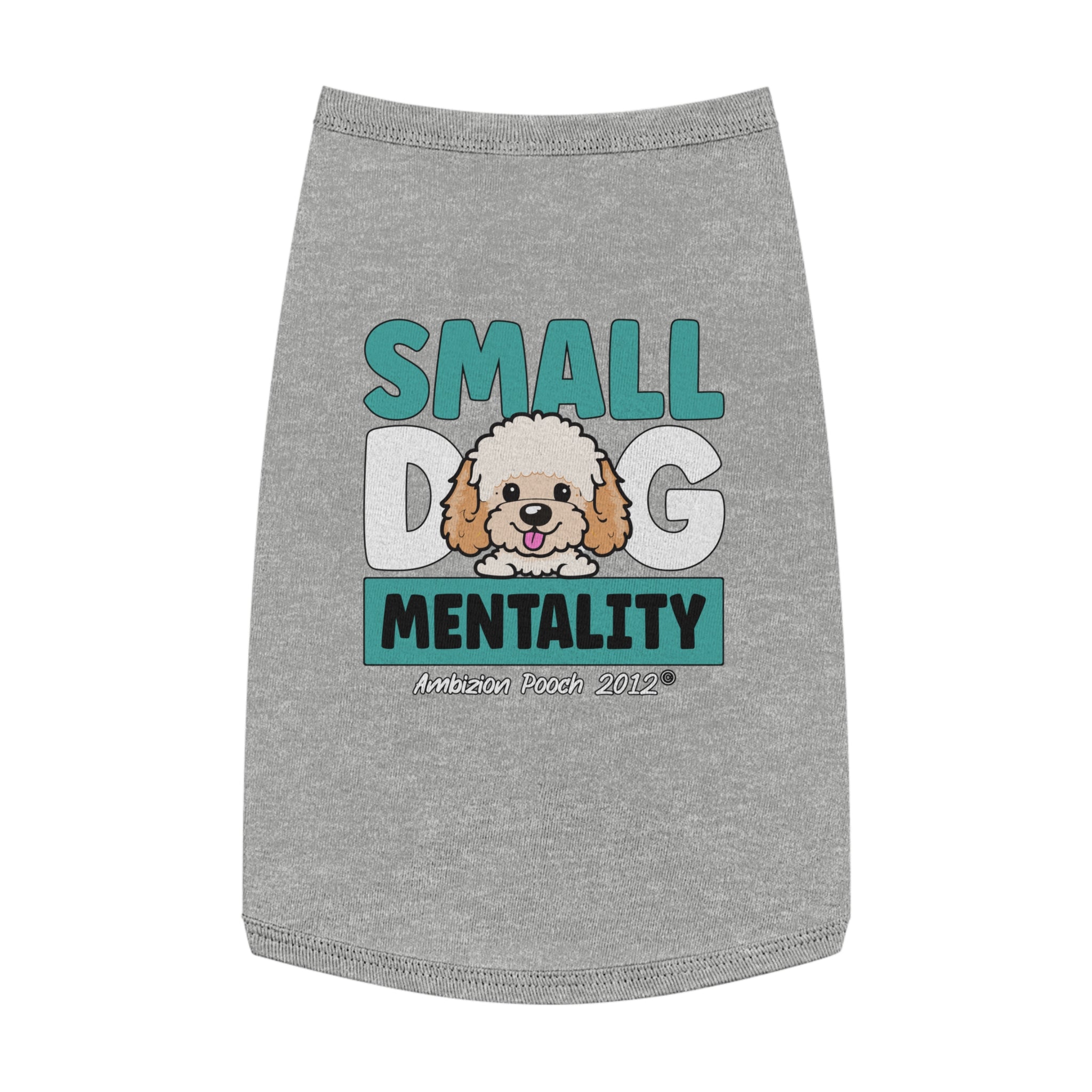Small Dog Mentality Doggy Tank Top