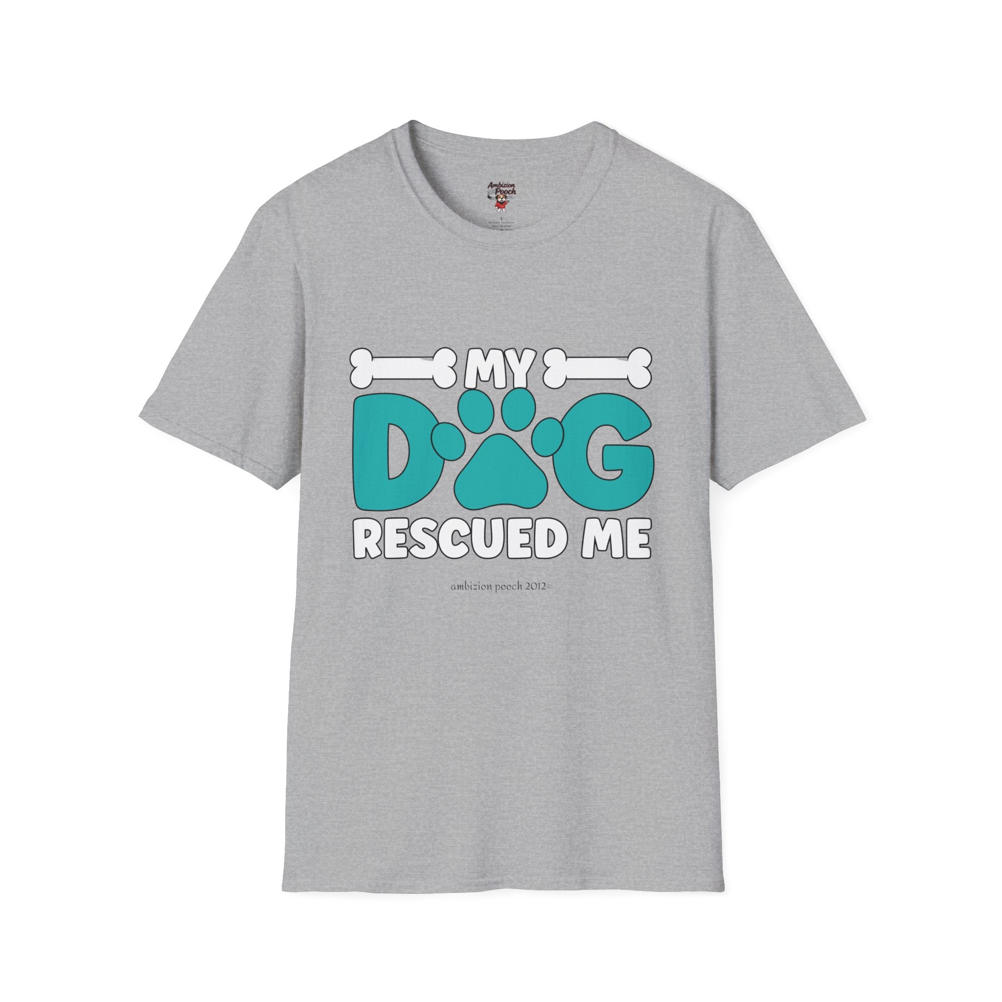 My Dog Rescued Me Unisex Softstyle T-Shirt