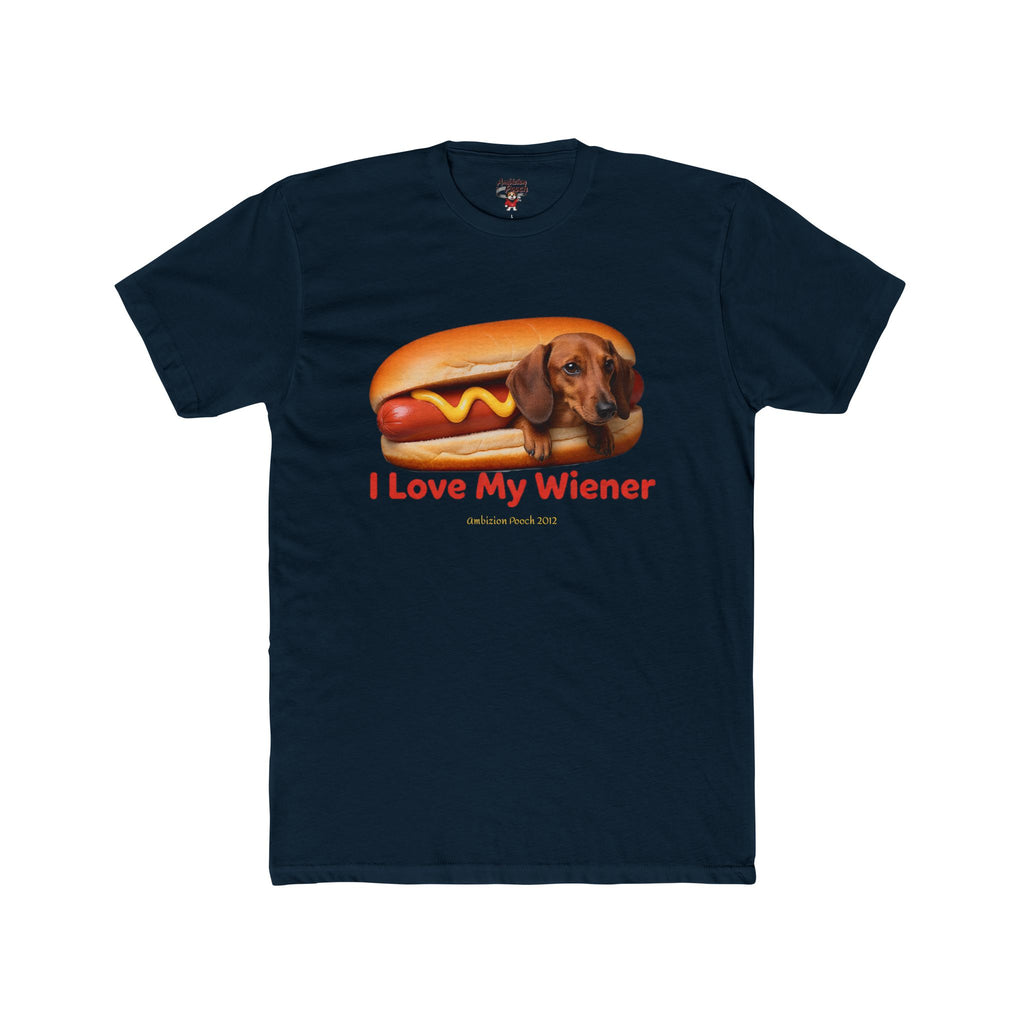 I Love My Wiener Unisex T-Shirt
