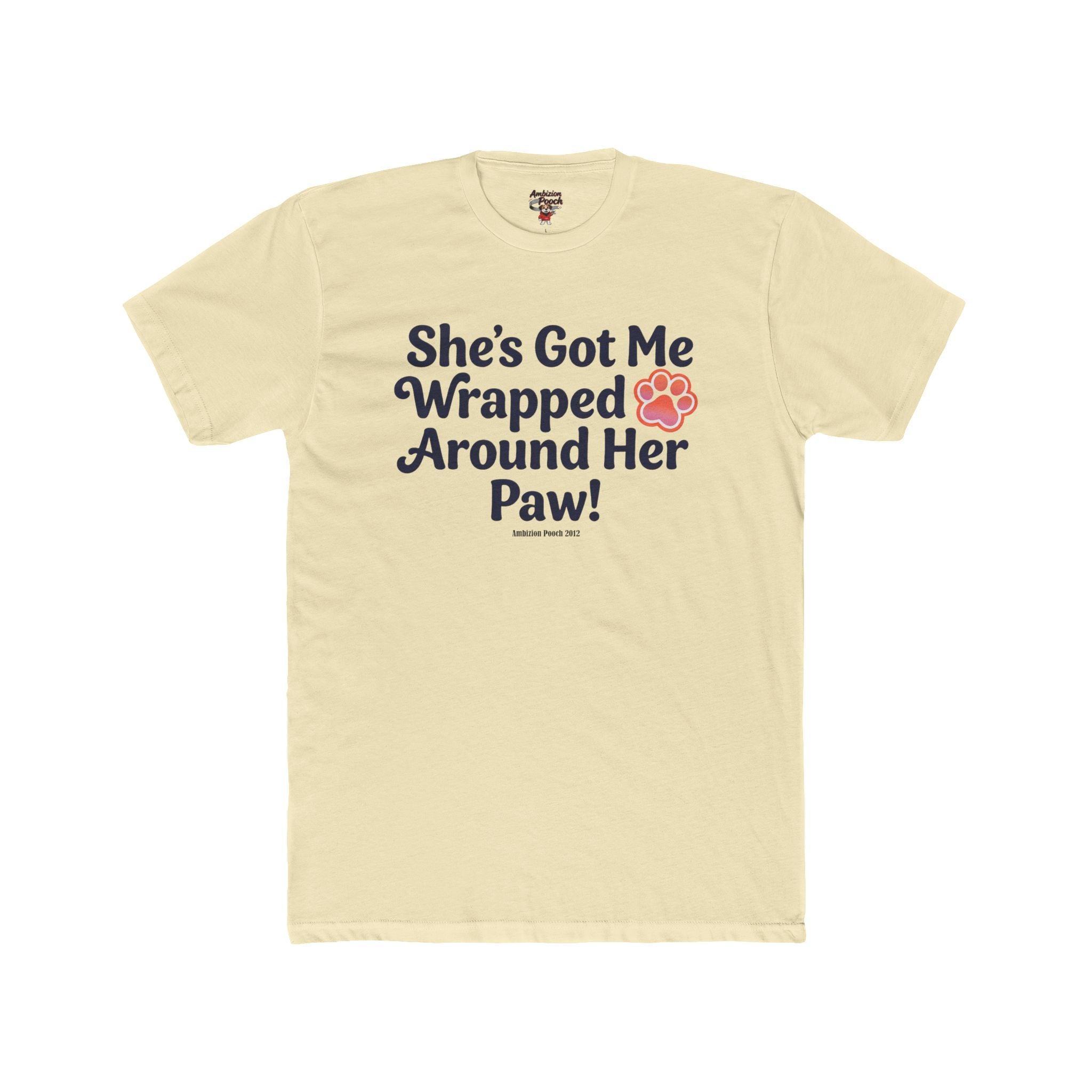 She's Got Me Wrapped Around Her Paw Unisex T-Shirt