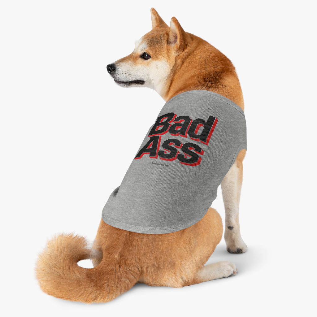 Bad Ass Tank Top — "Bad Ass Dog Mama and Bad Ass Dog Dad" (Pet & Parent Matching)