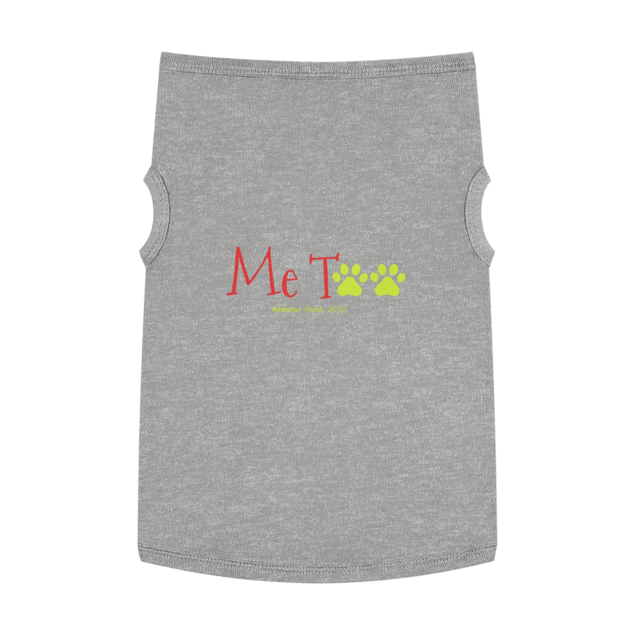 "Me Too" Doggy Tank Top — I Need Emotional Support (Pet & Parent Matching)