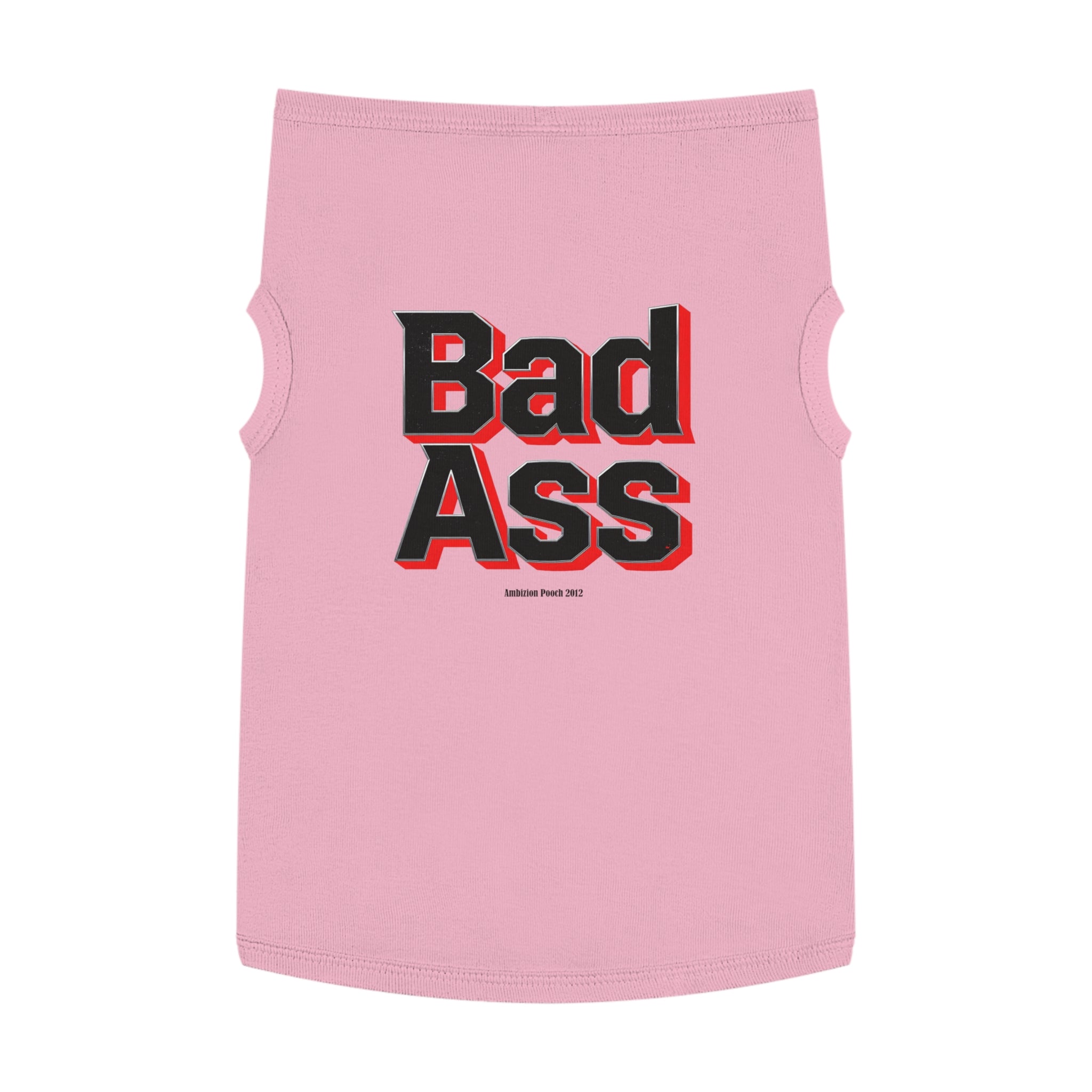 Bad Ass Tank Top — "Bad Ass Dog Mama and Bad Ass Dog Dad" (Pet & Parent Matching)