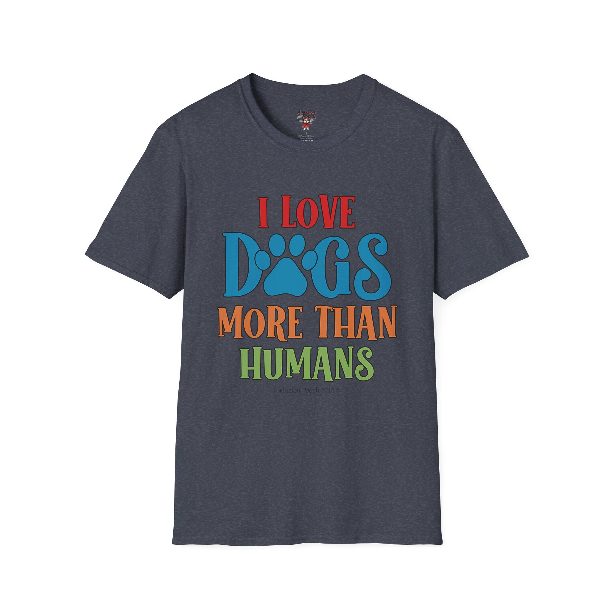 I Love Dogs More Than Humans Unisex Softstyle T-Shirt