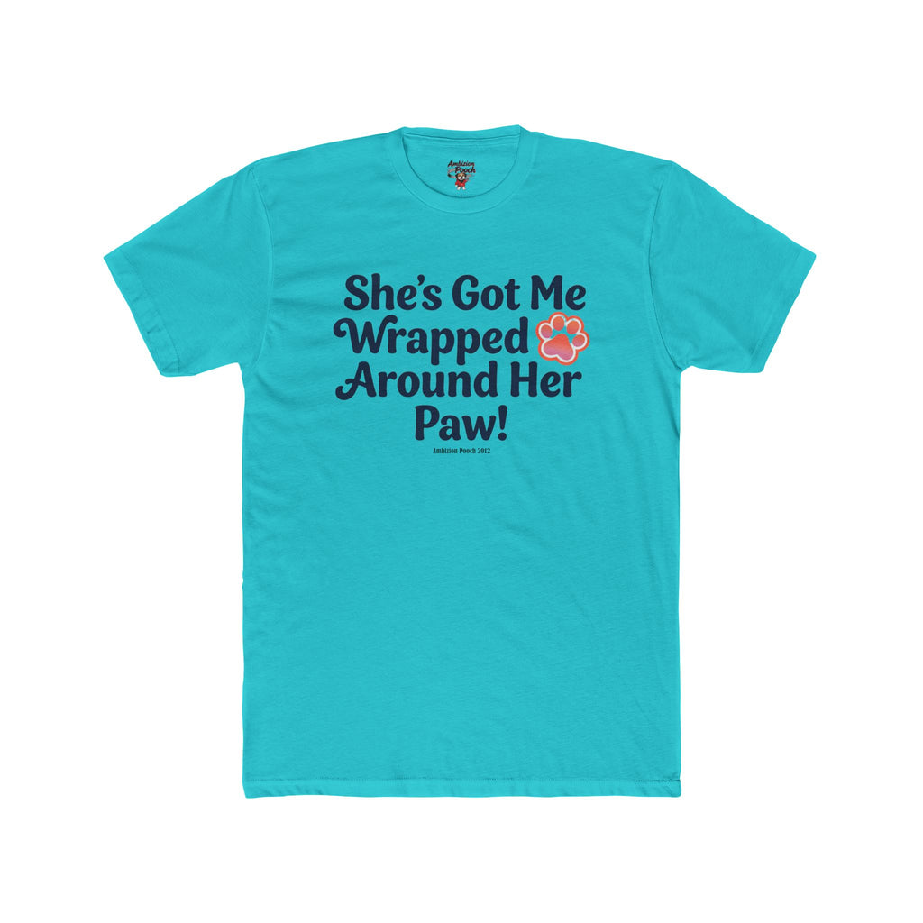 She's Got Me Wrapped Around Her Paw Unisex T-Shirt