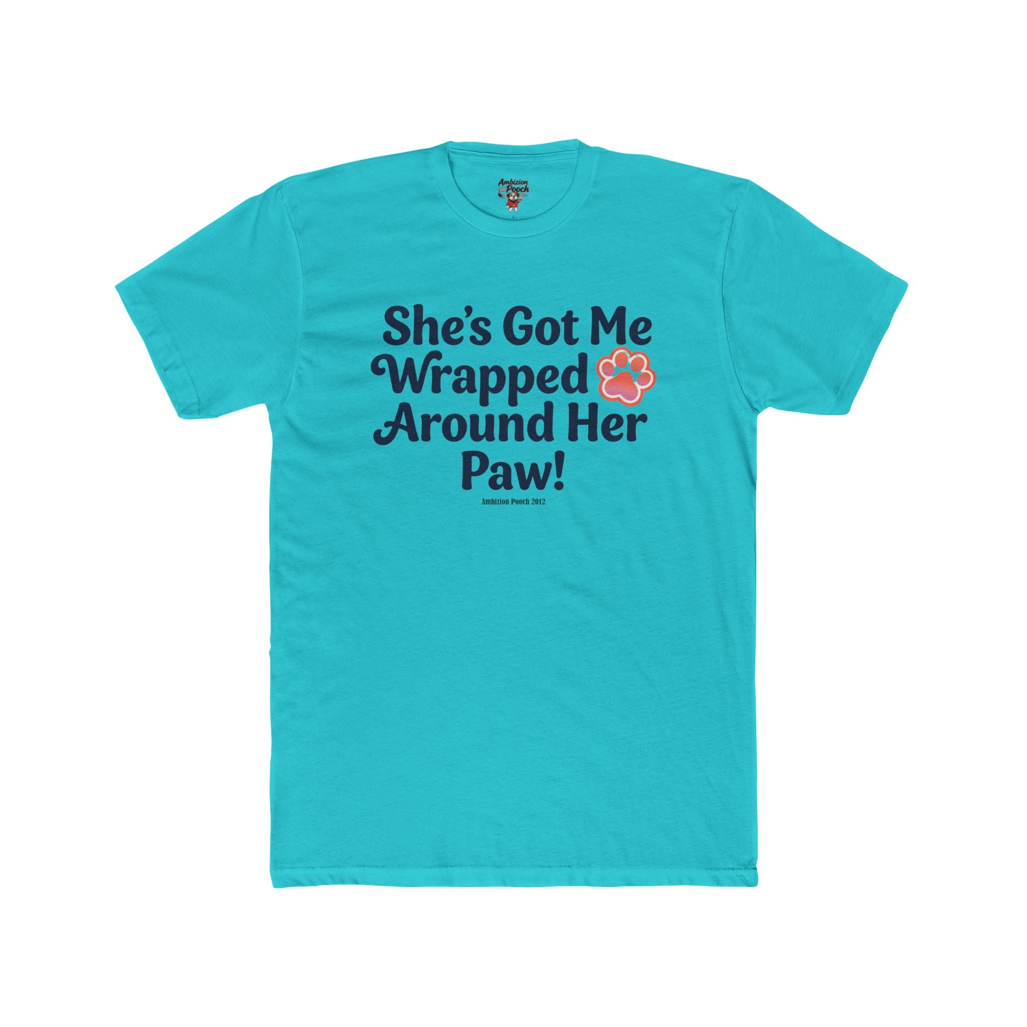 She's Got Me Wrapped Around Her Paw Unisex T-Shirt