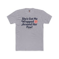 She's Got Me Wrapped Around Her Paw Unisex T-Shirt