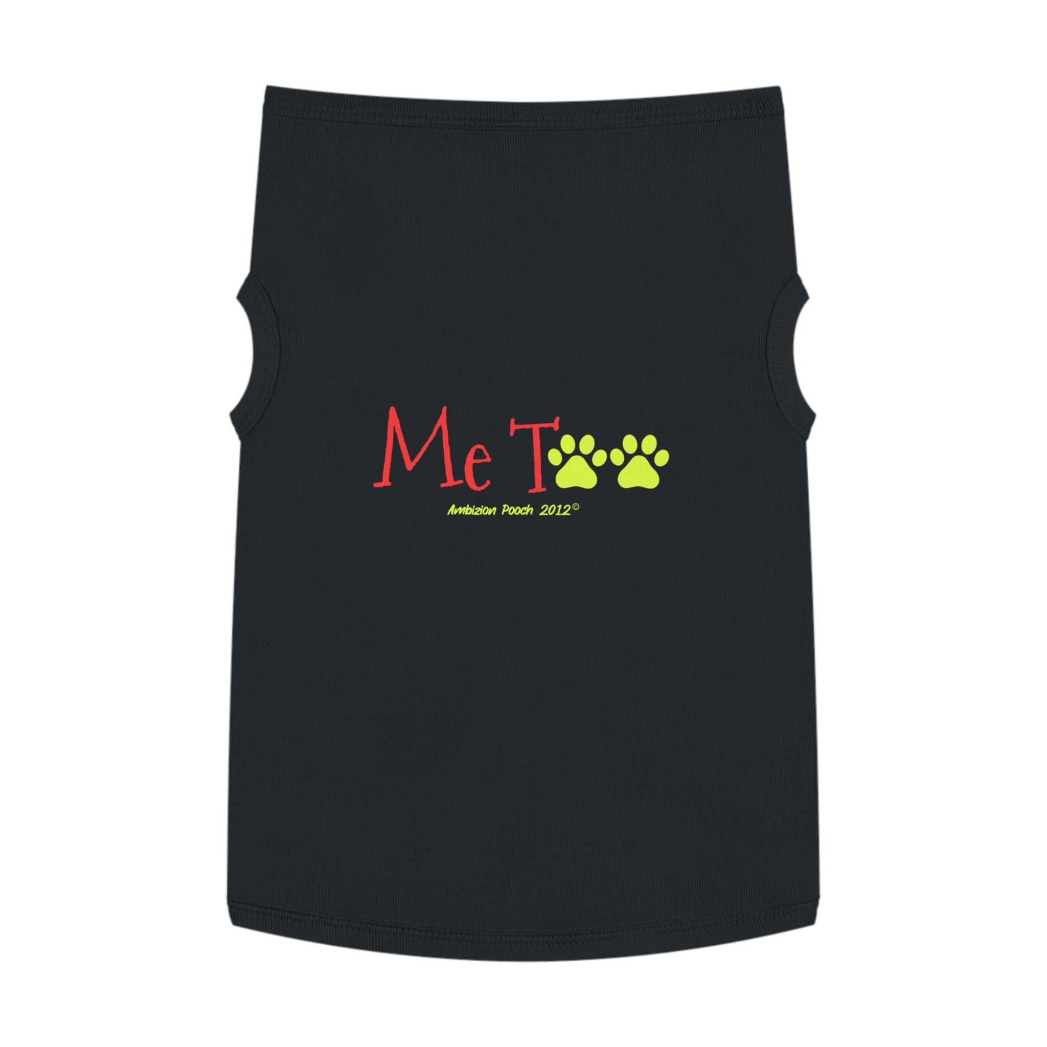 "Me Too" Doggy Tank Top — I Need Emotional Support (Pet & Parent Matching)