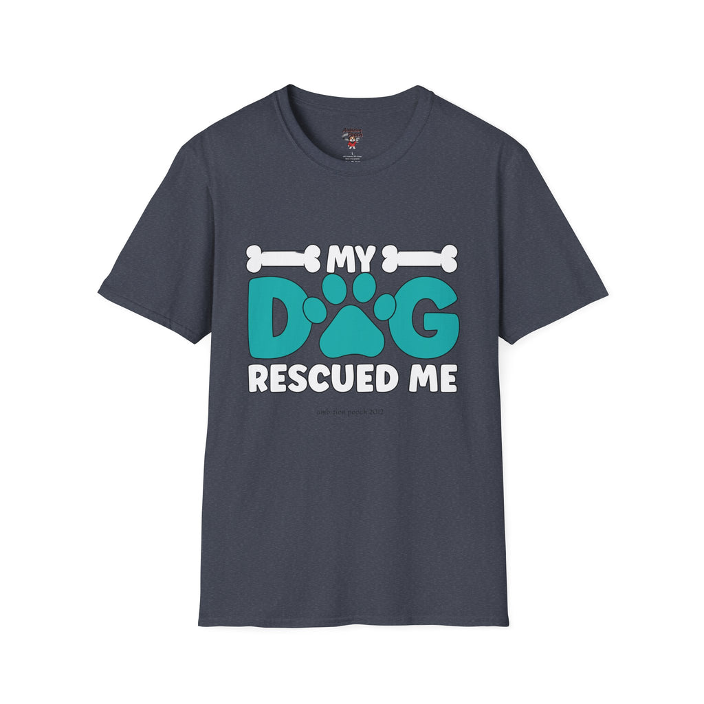 My Dog Rescued Me Unisex Softstyle T-Shirt