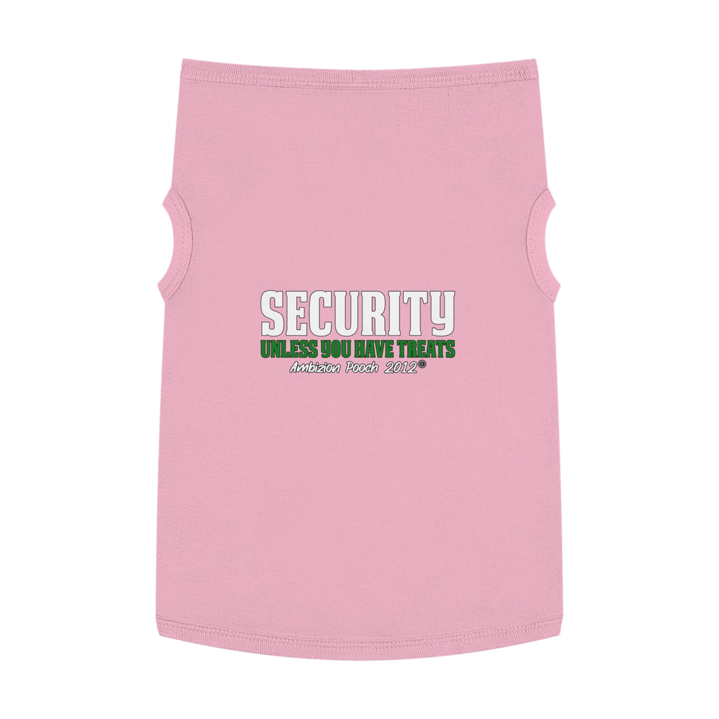 Security (Unless You Have Treats) Doggy Tank Top