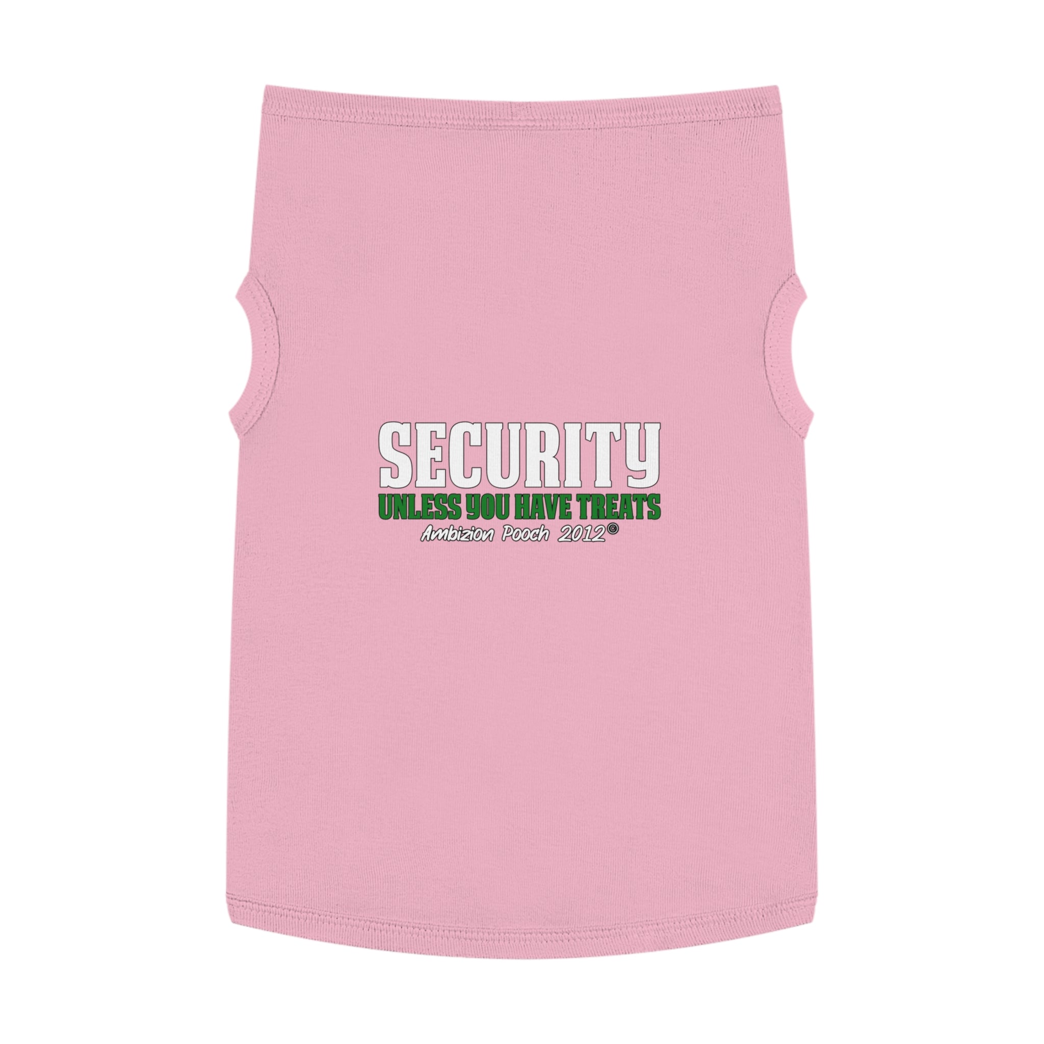 Security (Unless You Have Treats) Doggy Tank Top