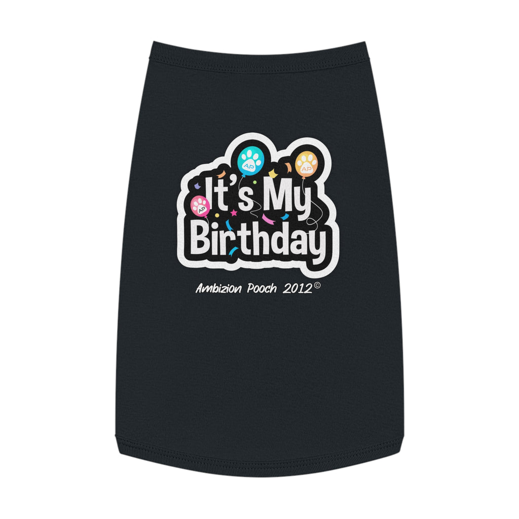 It's My Birthday Pet Tank Top - Fun & Festive