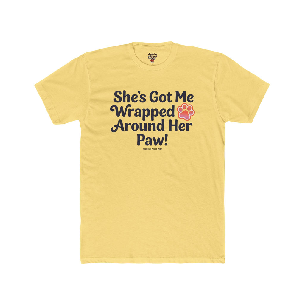 She's Got Me Wrapped Around Her Paw Unisex T-Shirt