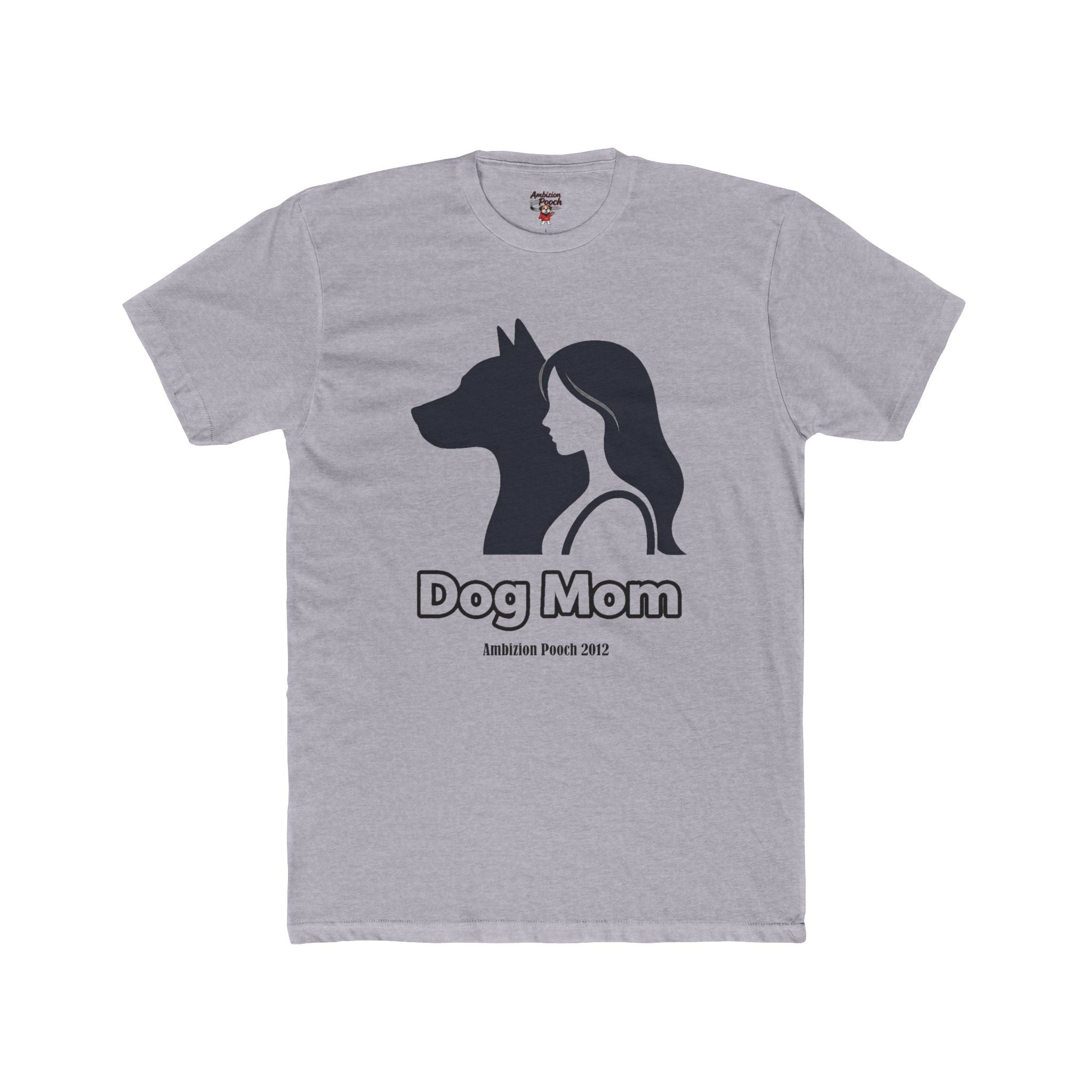 Dog Mom Unisex T-Shirt