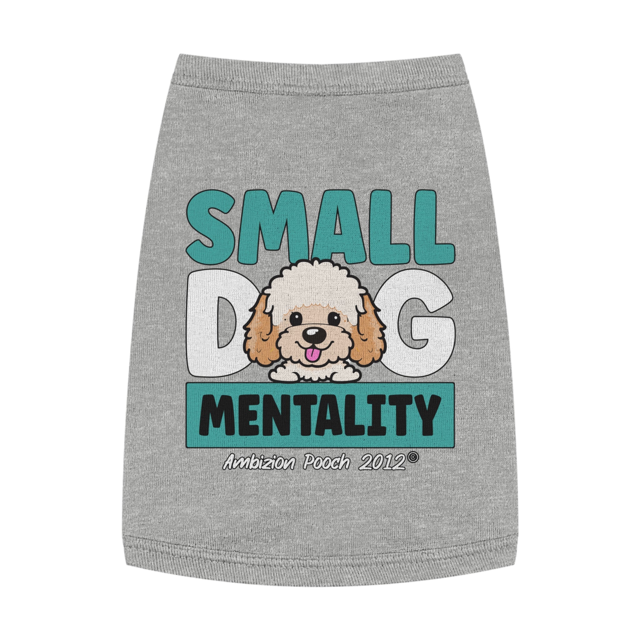 Small Dog Mentality Doggy Tank Top