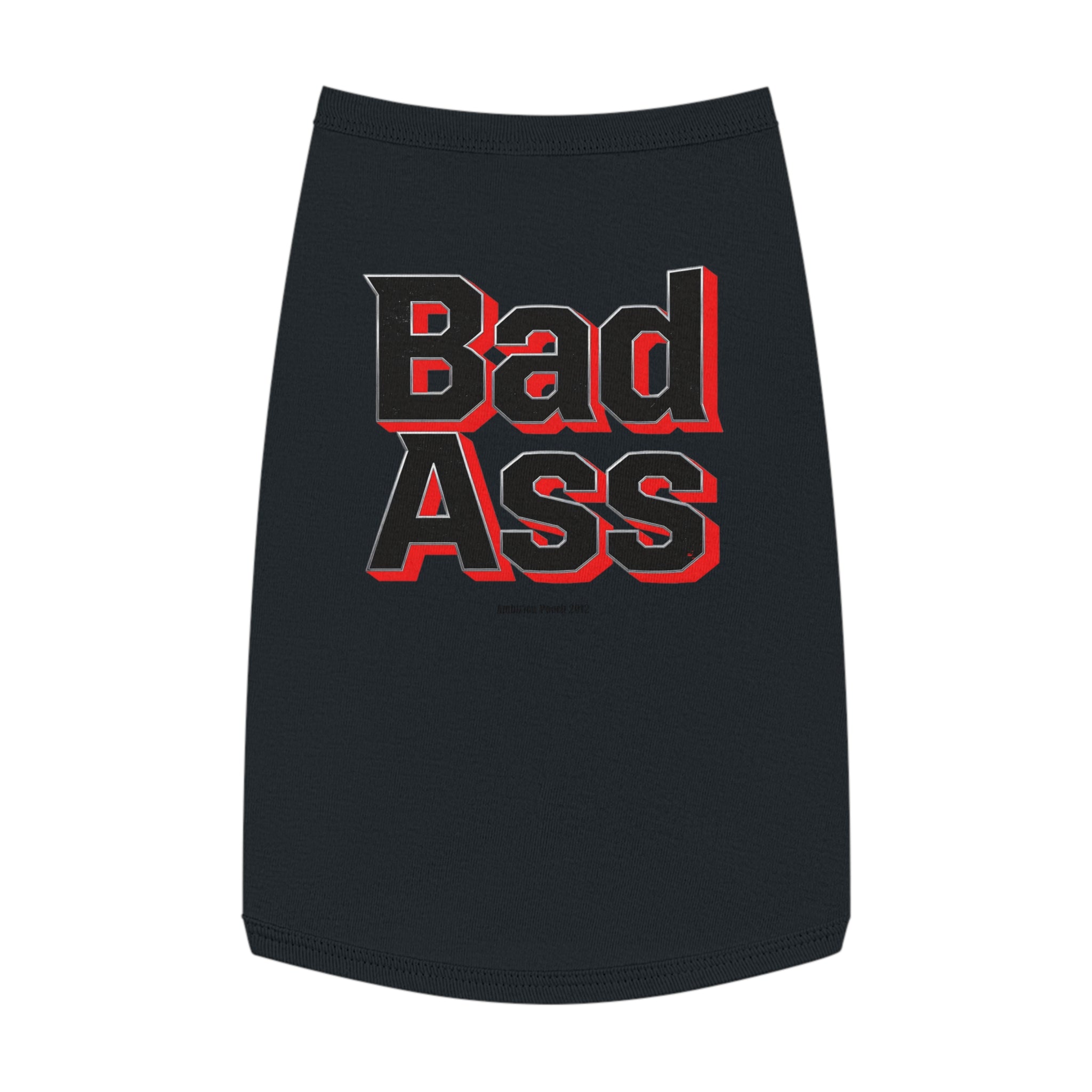 Bad Ass Tank Top — "Bad Ass Dog Mama and Bad Ass Dog Dad" (Pet & Parent Matching)