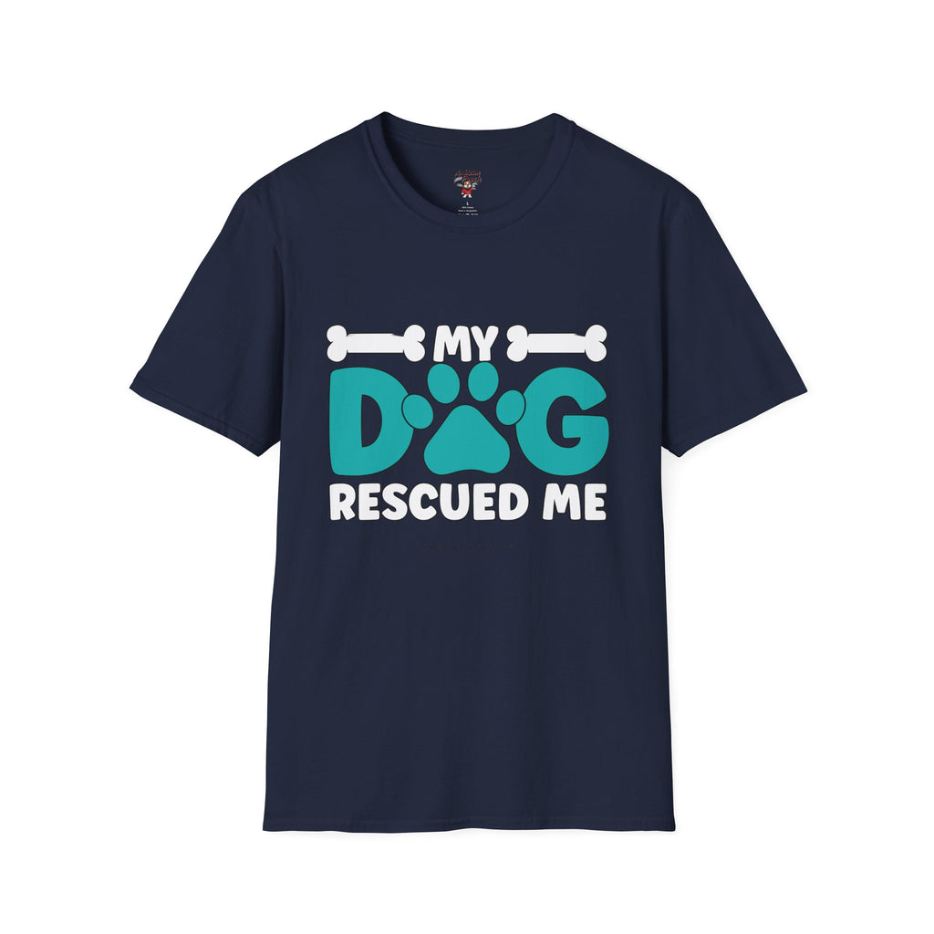 My Dog Rescued Me Unisex Softstyle T-Shirt