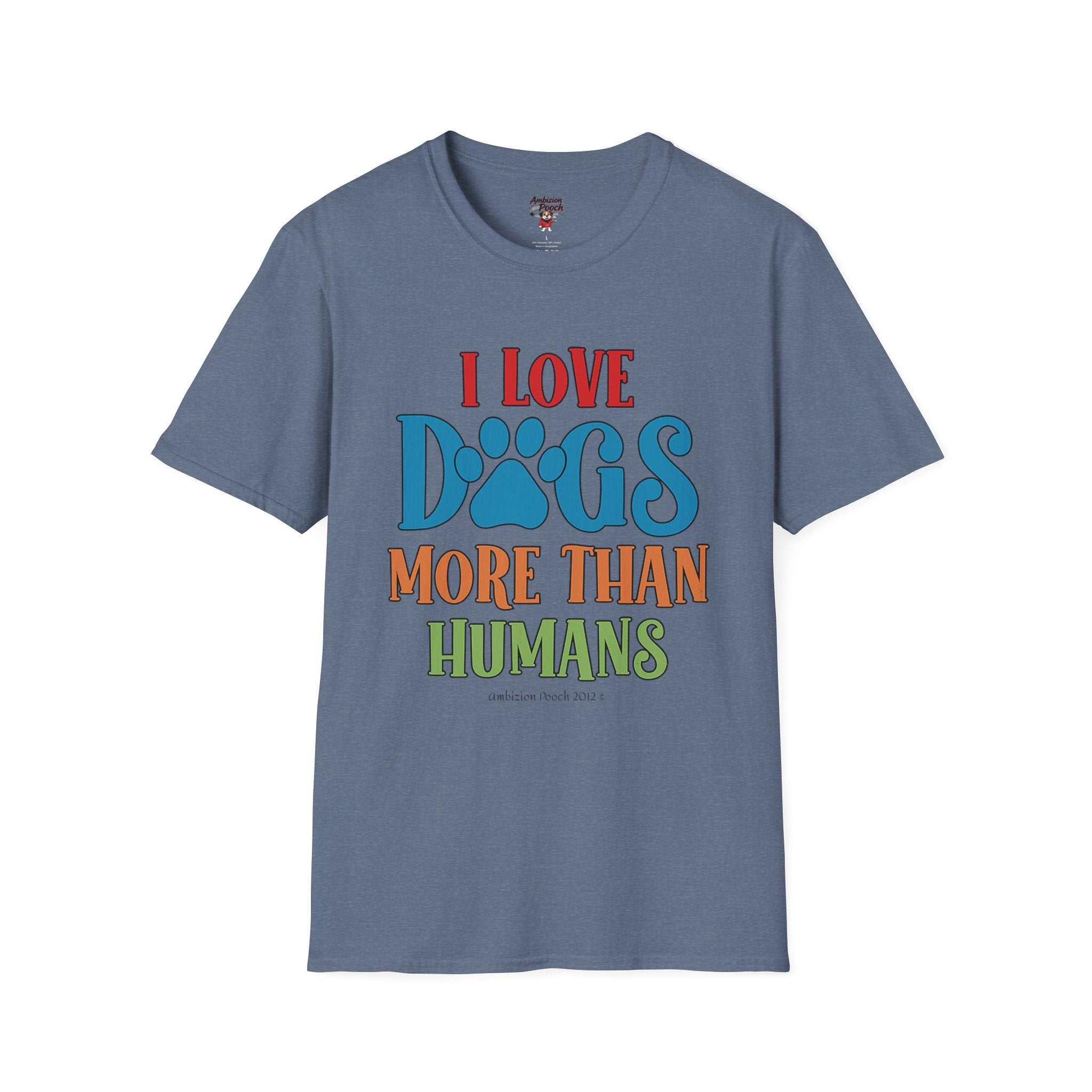 I Love Dogs More Than Humans Unisex Softstyle T-Shirt